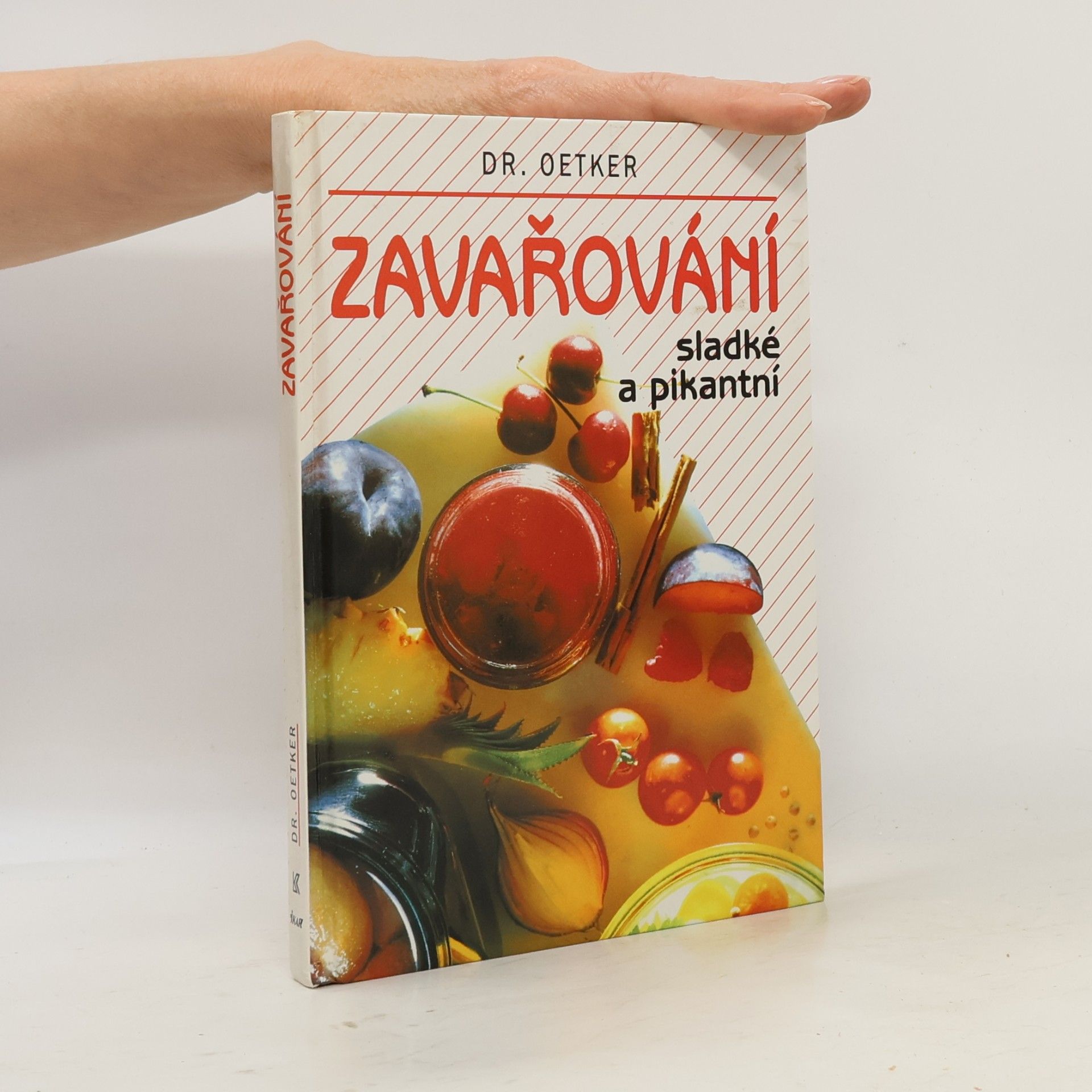 Kolektiv autorů Zavařování sladké a pikantní