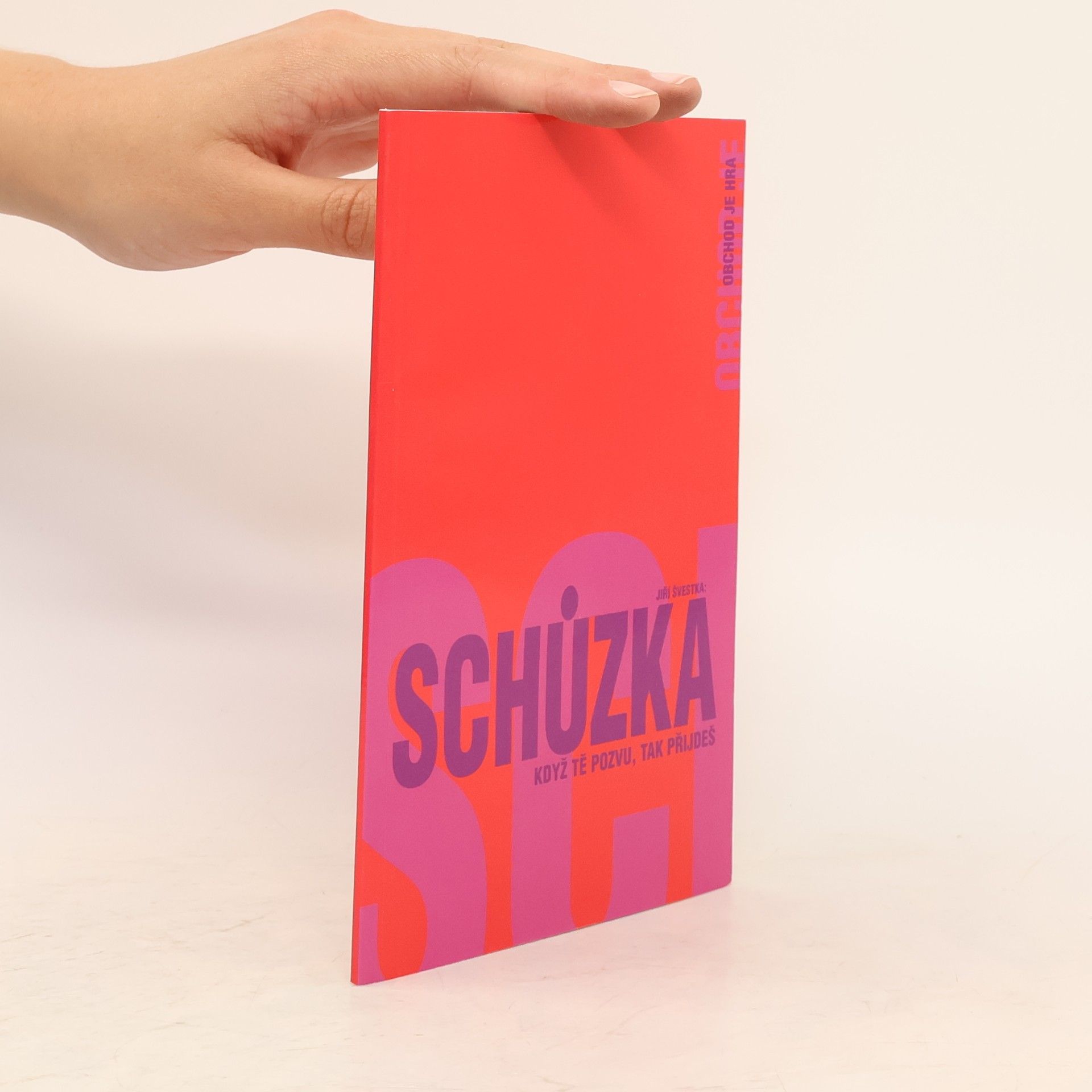 Jiří Švestka Obchod je hra: Schůzka