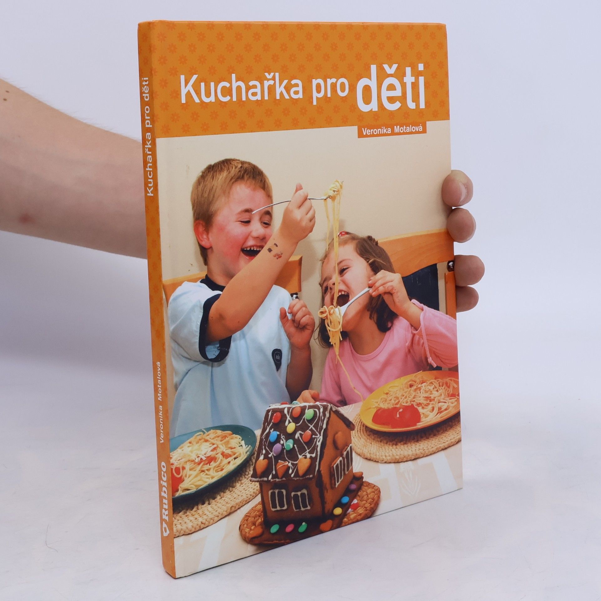Veronika Motalová Kuchařka pro děti