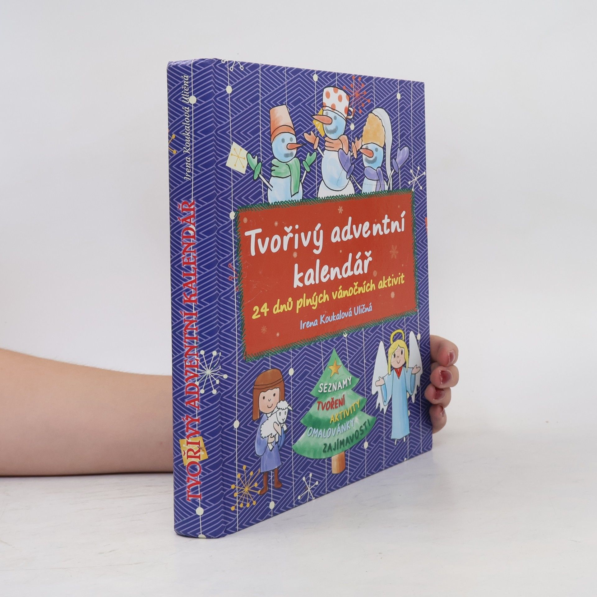 Irena Koukalová Uličná Tvořivý adventní kalendář