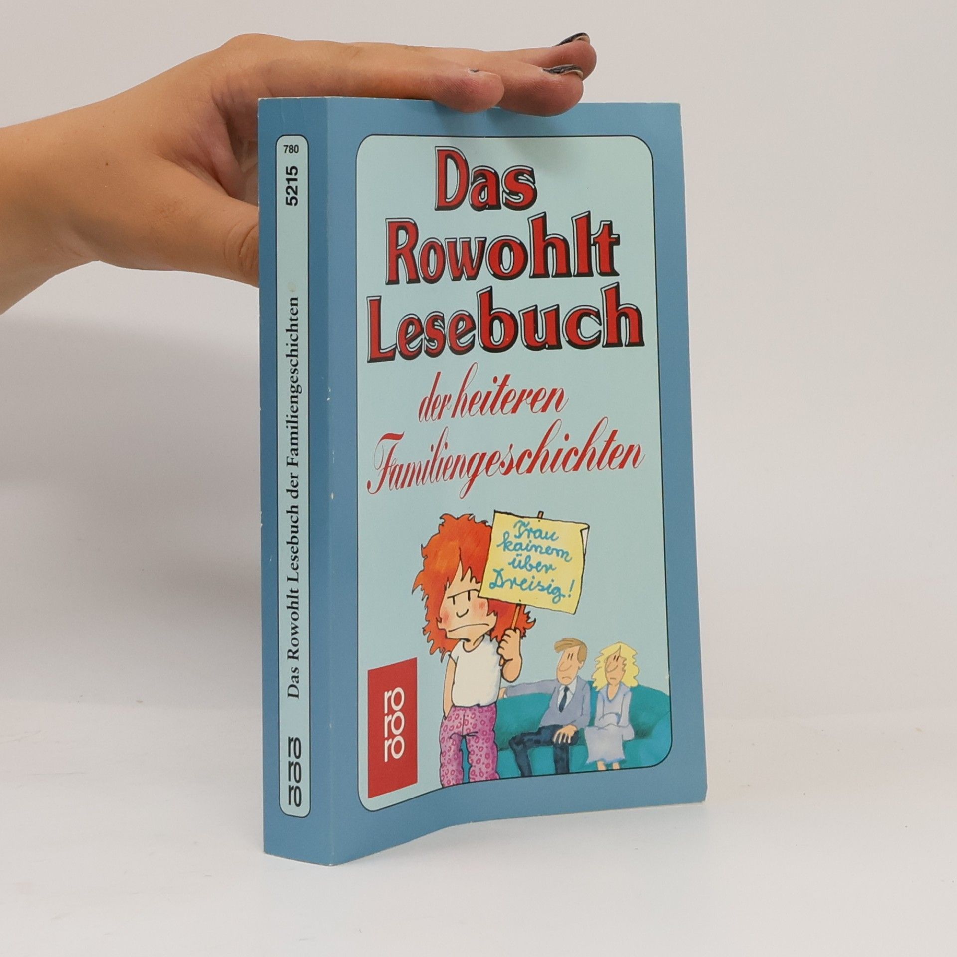 Das Rowohlt-Lesebuch der heiteren Familiengeschichten