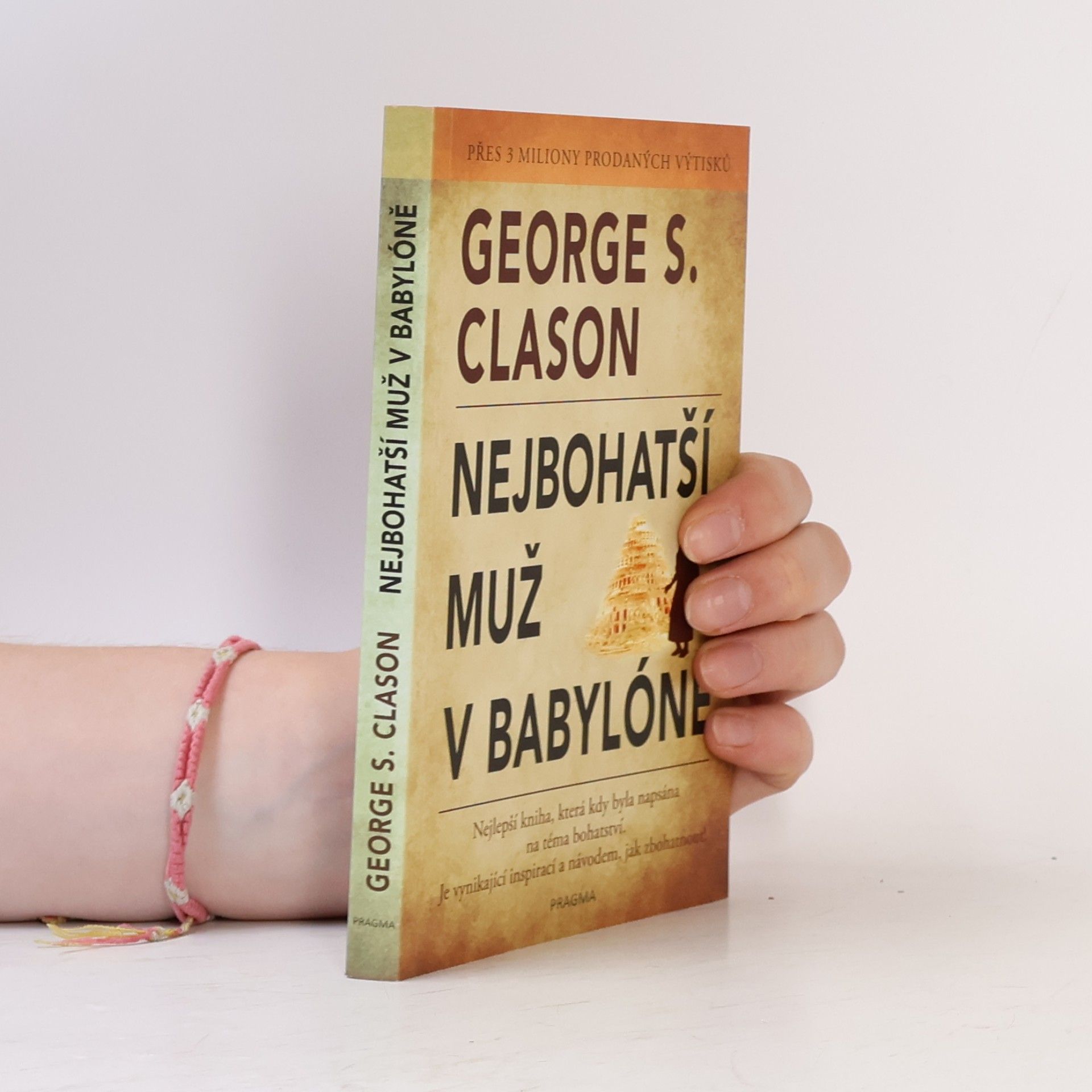 George S. Clason Nejbohatší muž v Babylóně