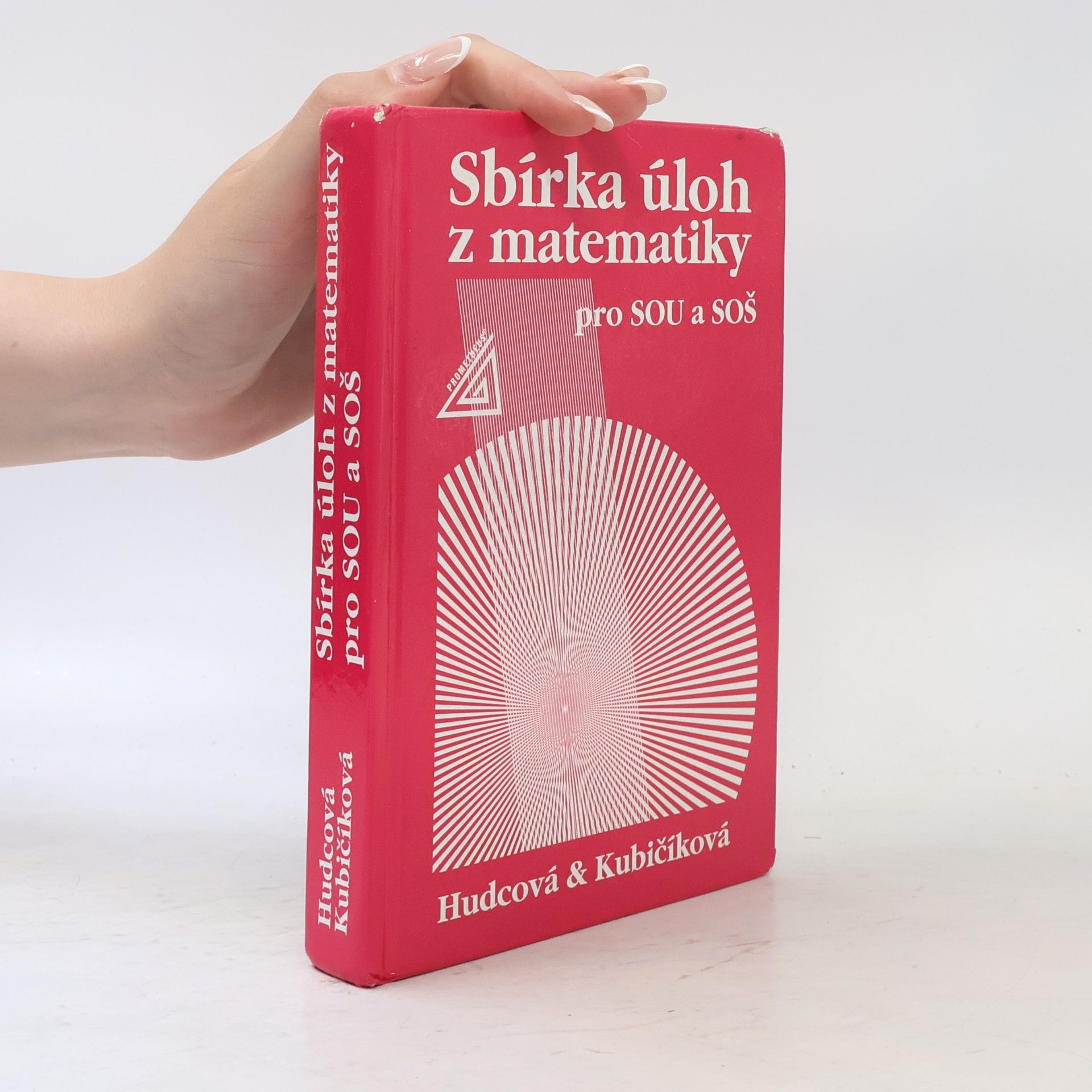 Milada Hudcová Sbírka úloh z matematiky pro SOU a SOŠ