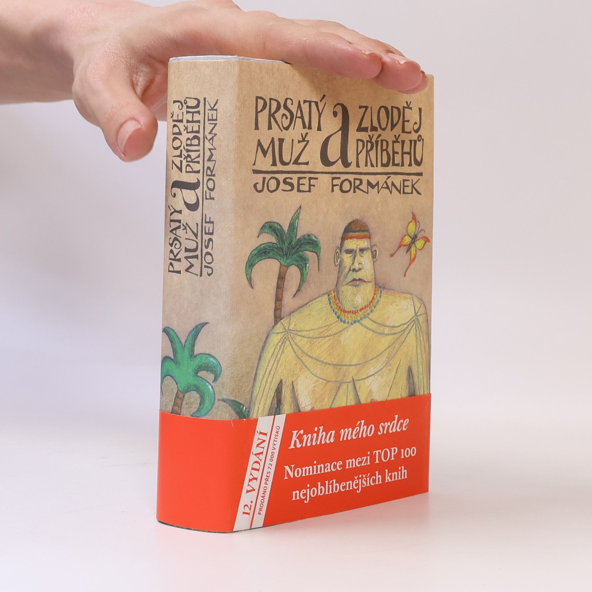 Josef Formánek Prsatý muž a zloděj příběhů