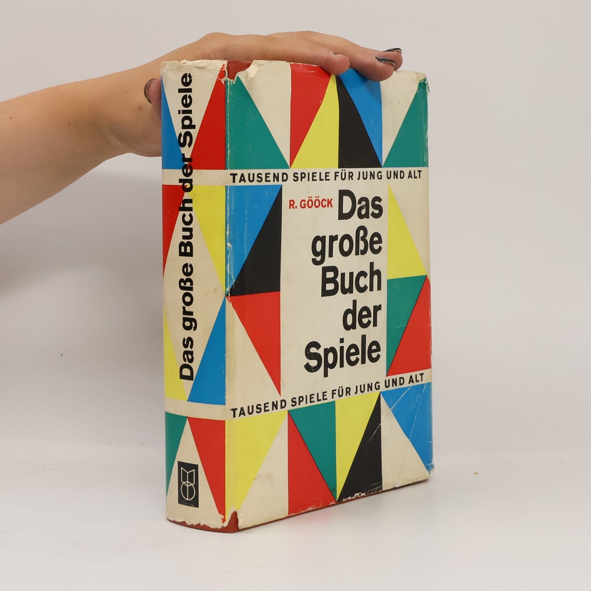 Roland Gööck Das große Buch der Spiele