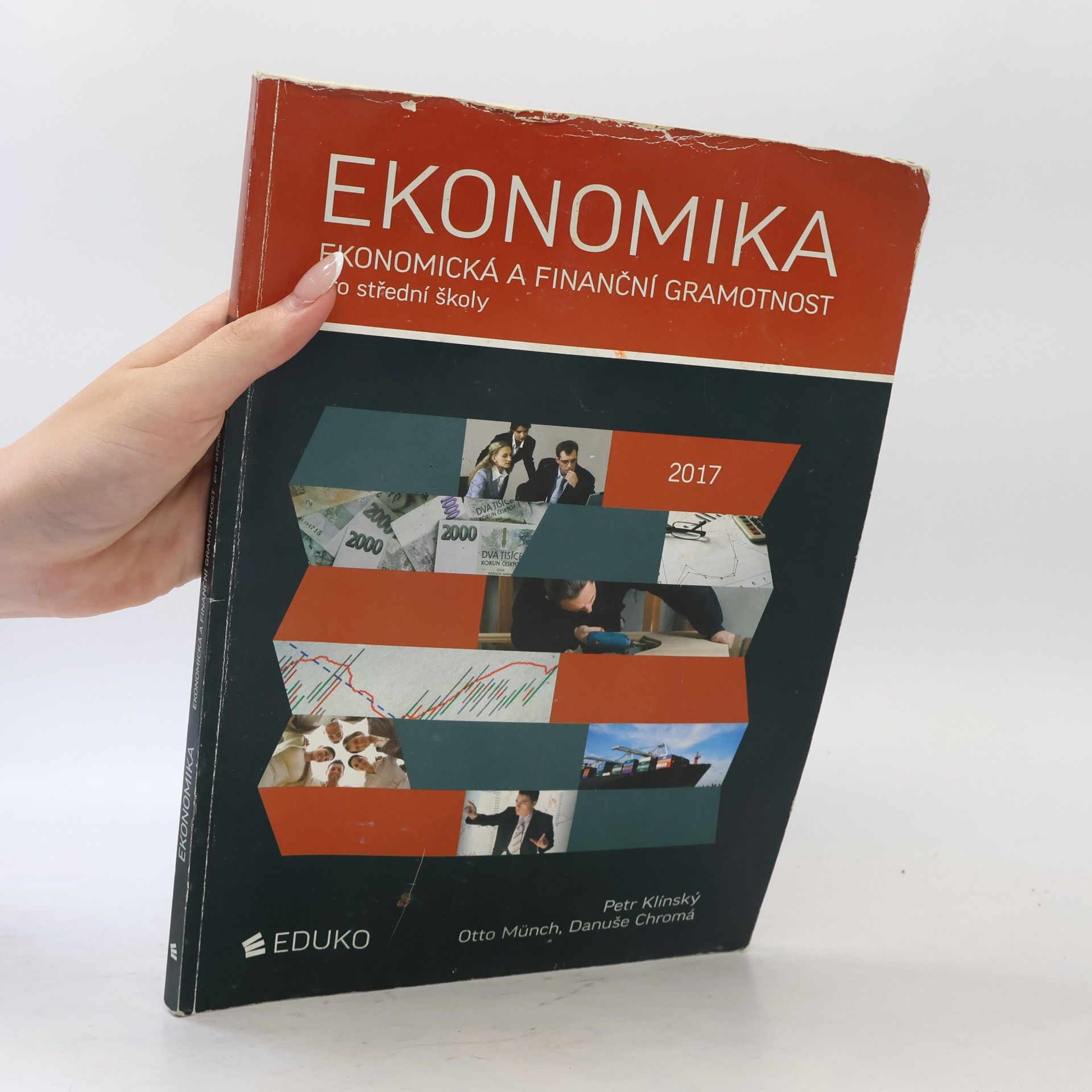 Petr Klínský Ekonomika, ekonomická a finanční gramotnost pro střední školy