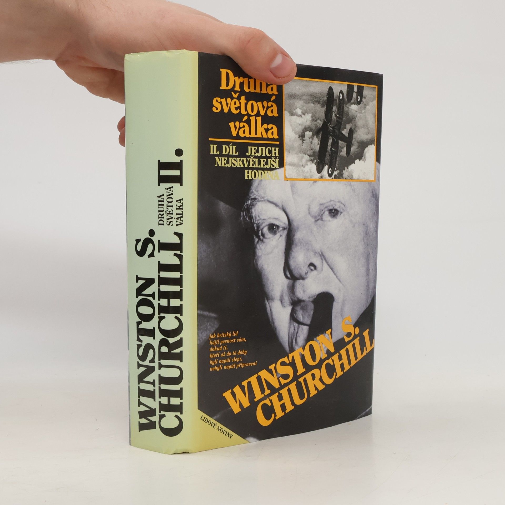 Winston S. Churchill Winston S. Churchill. Druhá světová válka II