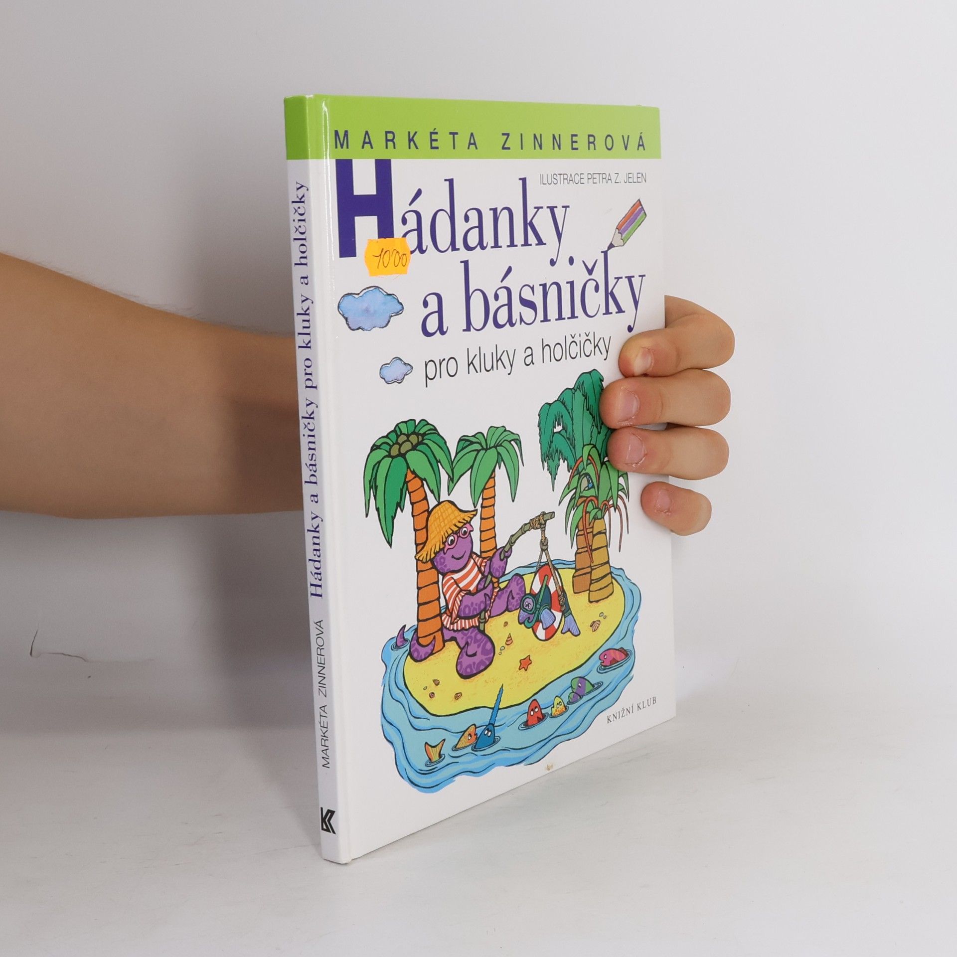 Markéta Zinnerová Hádanky a básničky pro kluky a holčičky