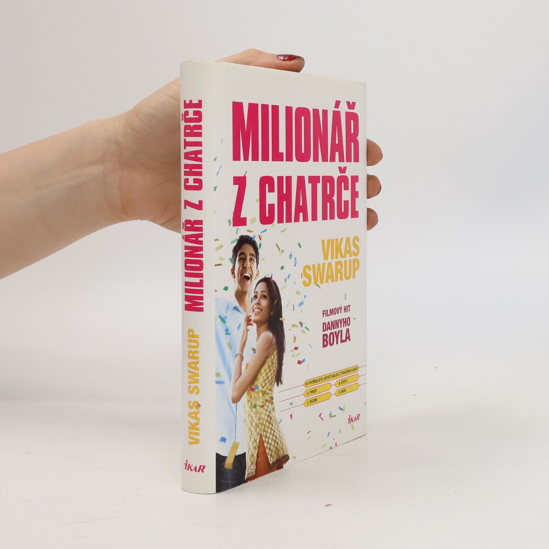 Vikas Swarup Milionář z chatrče