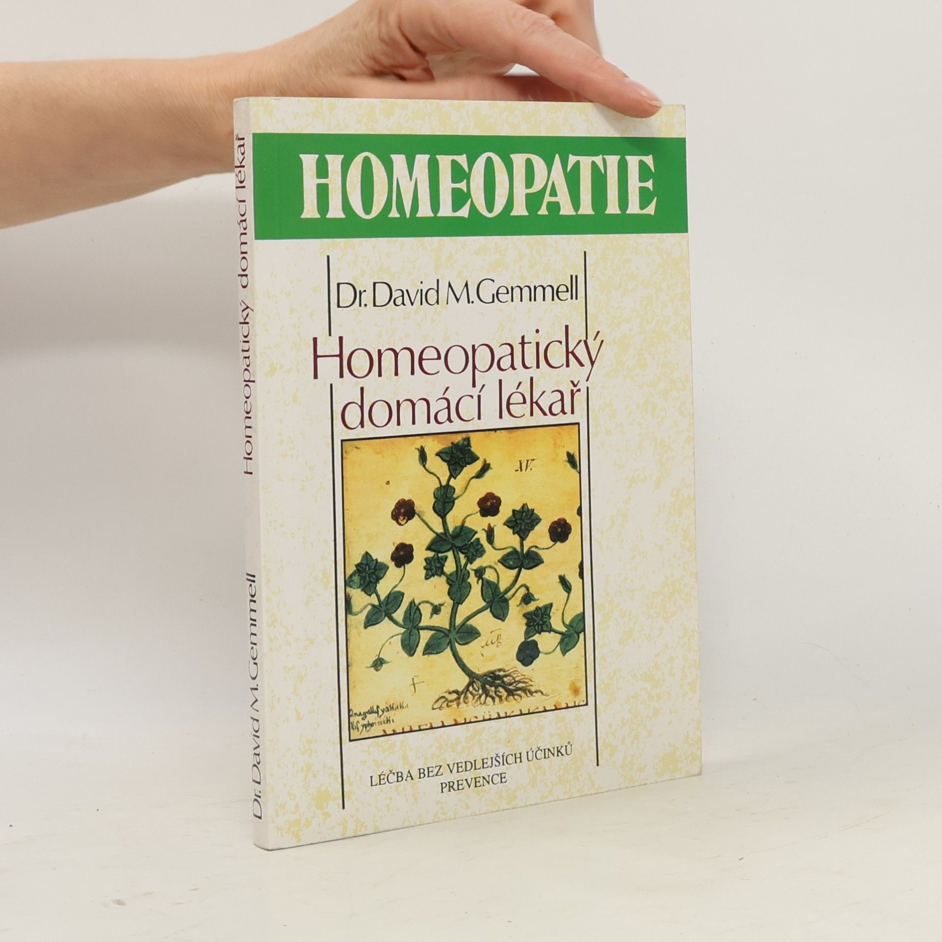 David M. Gemmell Homeopatický domácí lékař