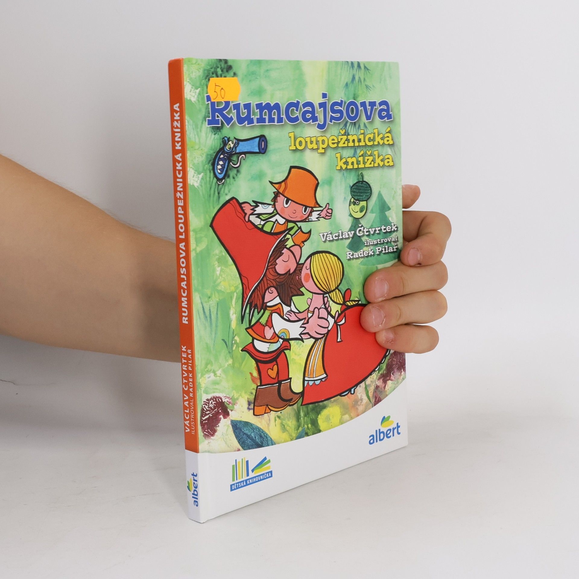 Václav Čtvrtek Rumcajsova loupežnická knížka