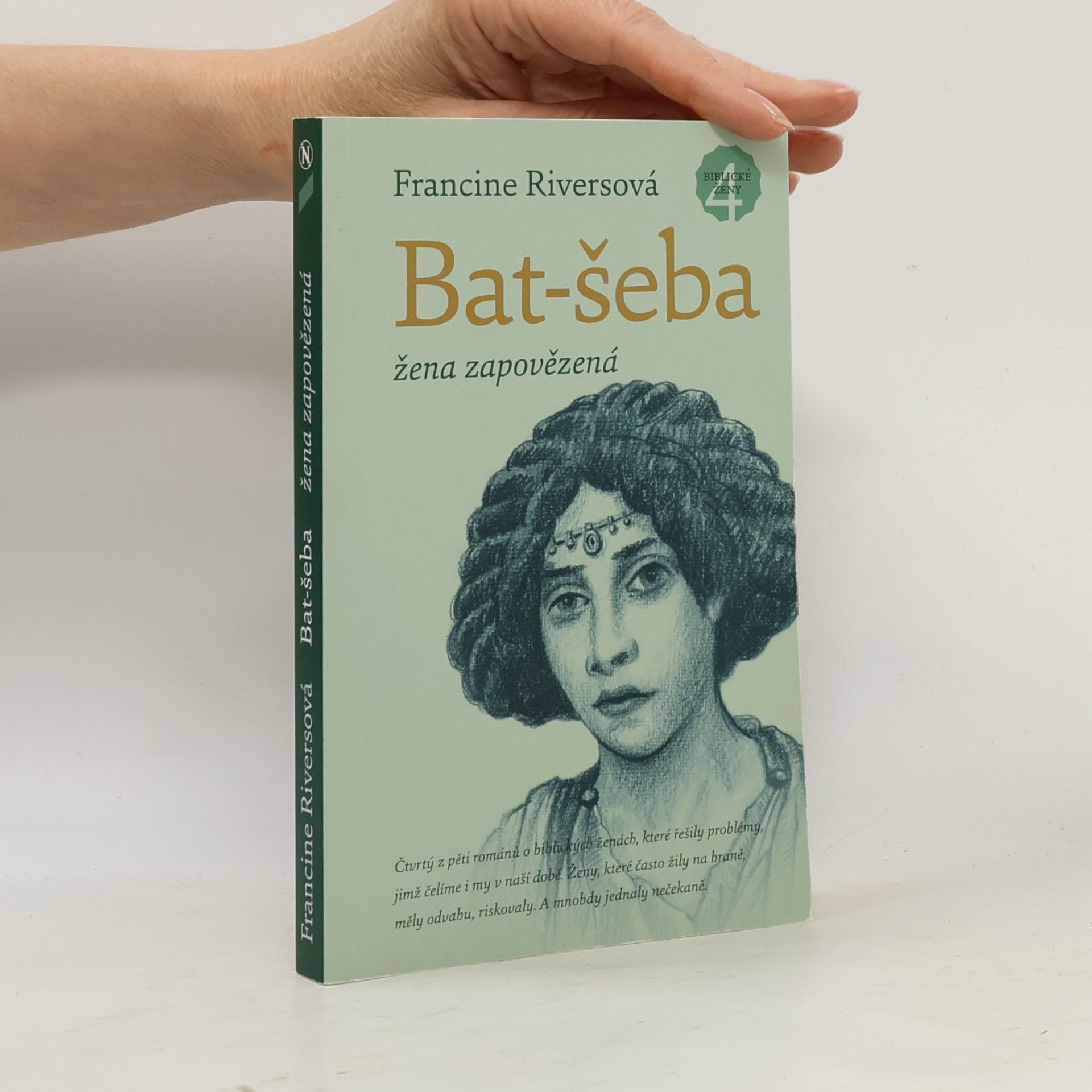 Francine Rivers Bat-šeba – žena zapovězená