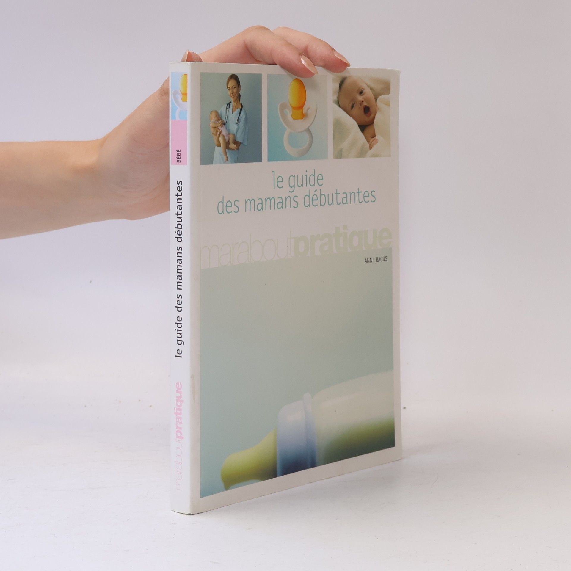 le guide des mamans débutantes