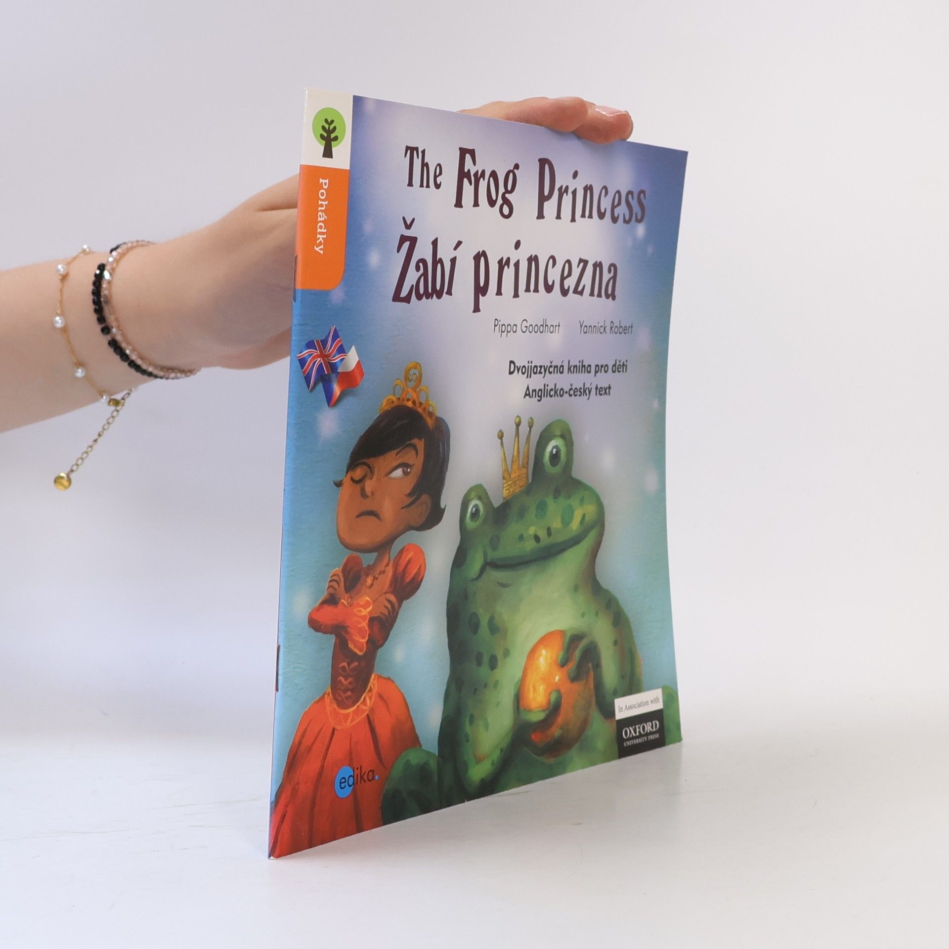 Pippa Goodhart The Frog princess = Žabí princezna
