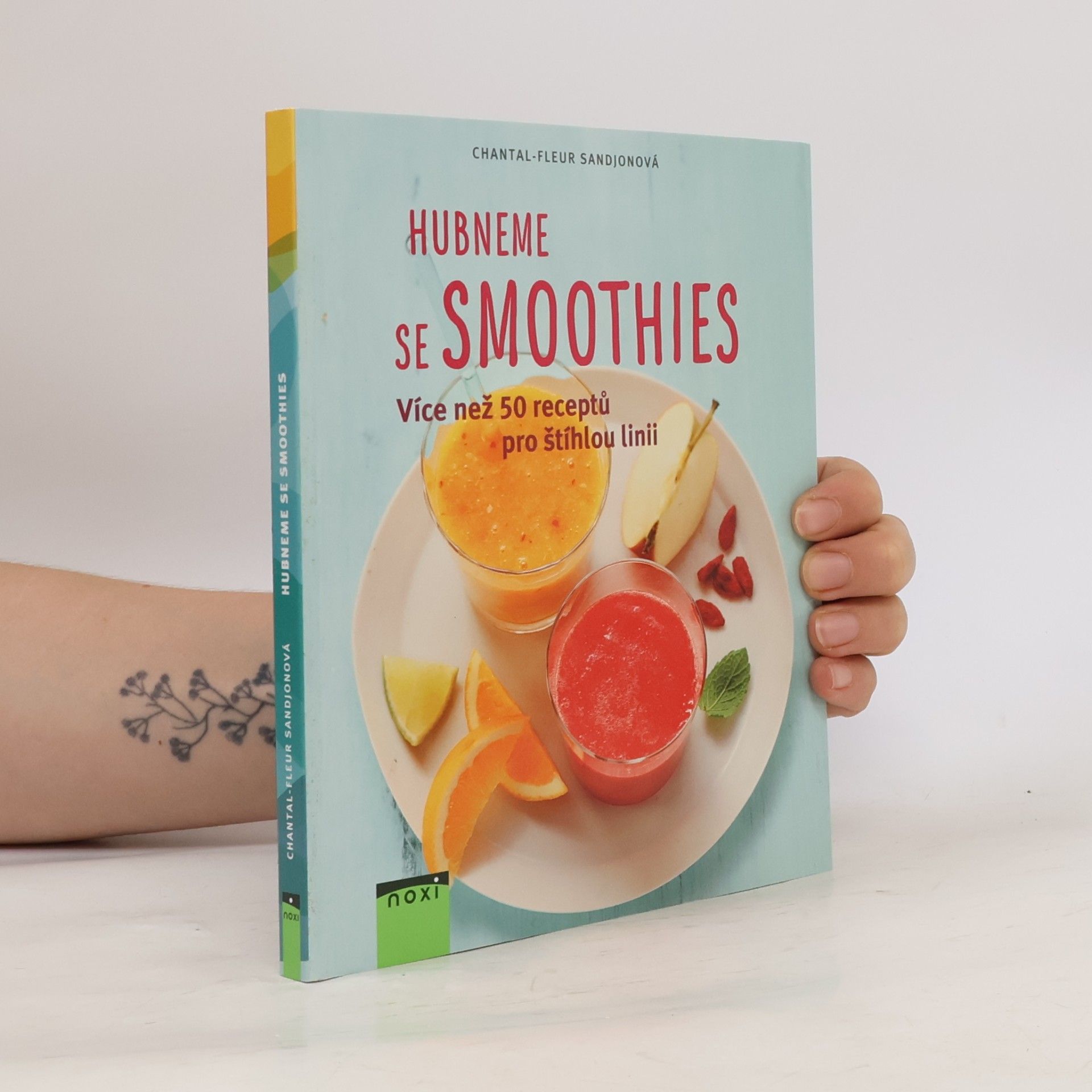 Chantal Fleur Sandjon Hubneme se smoothies. Více než 50 receptů pro štíhlou linii