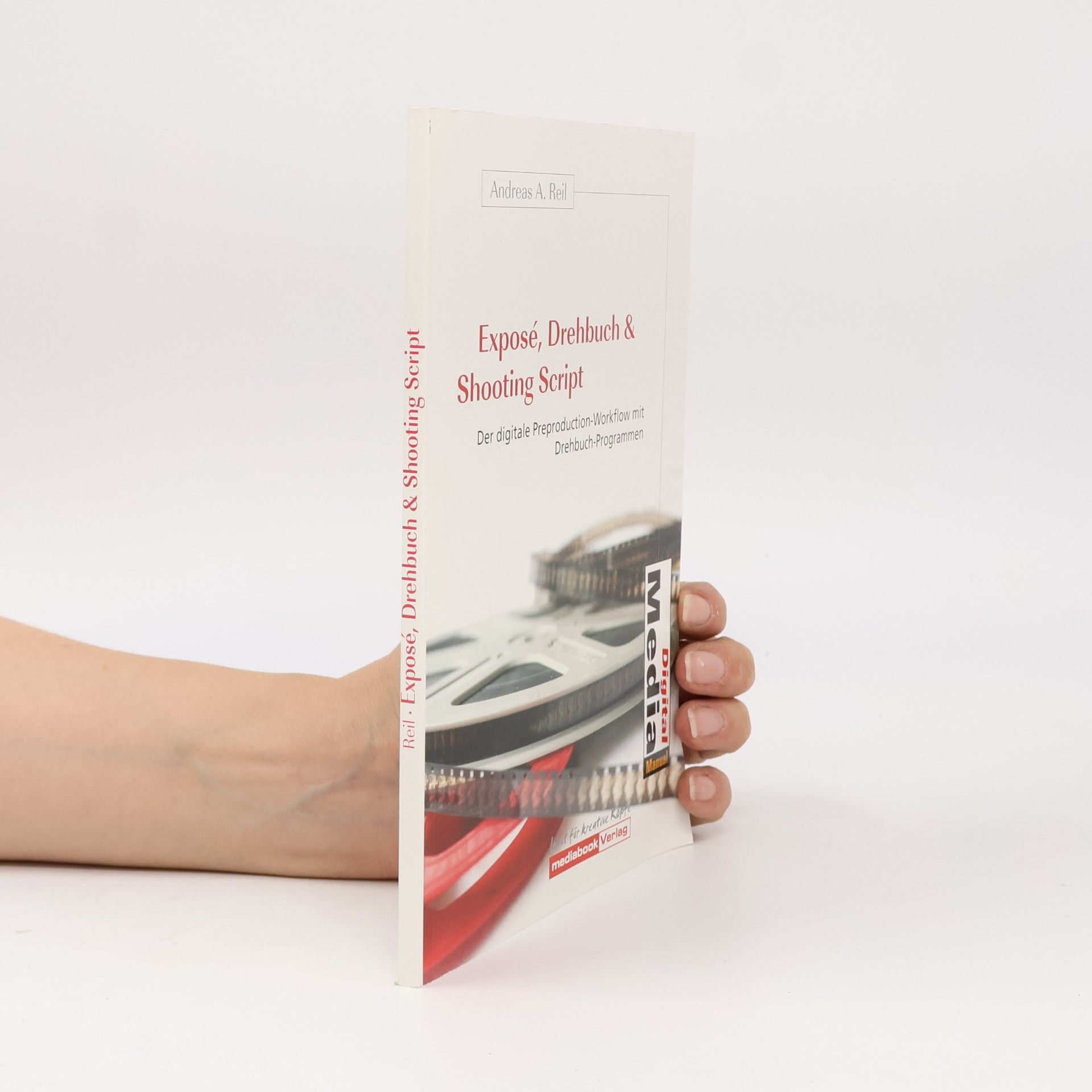 Andreas A. Reil Exposé, Drehbuch & Shooting Script