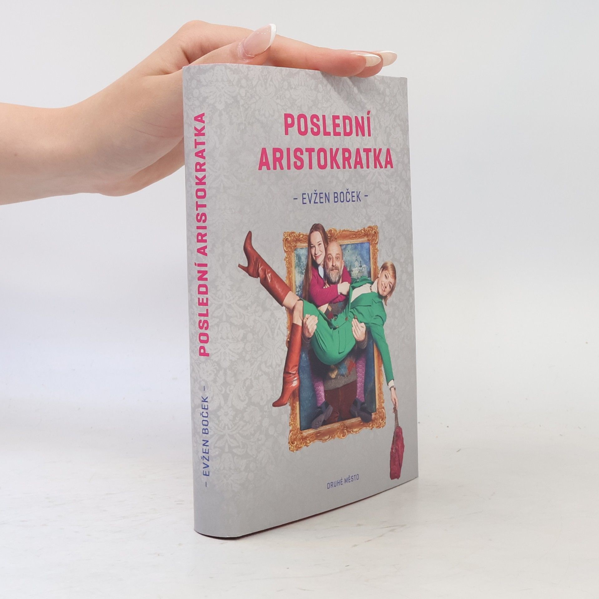 Evžen Boček Poslední aristokratka