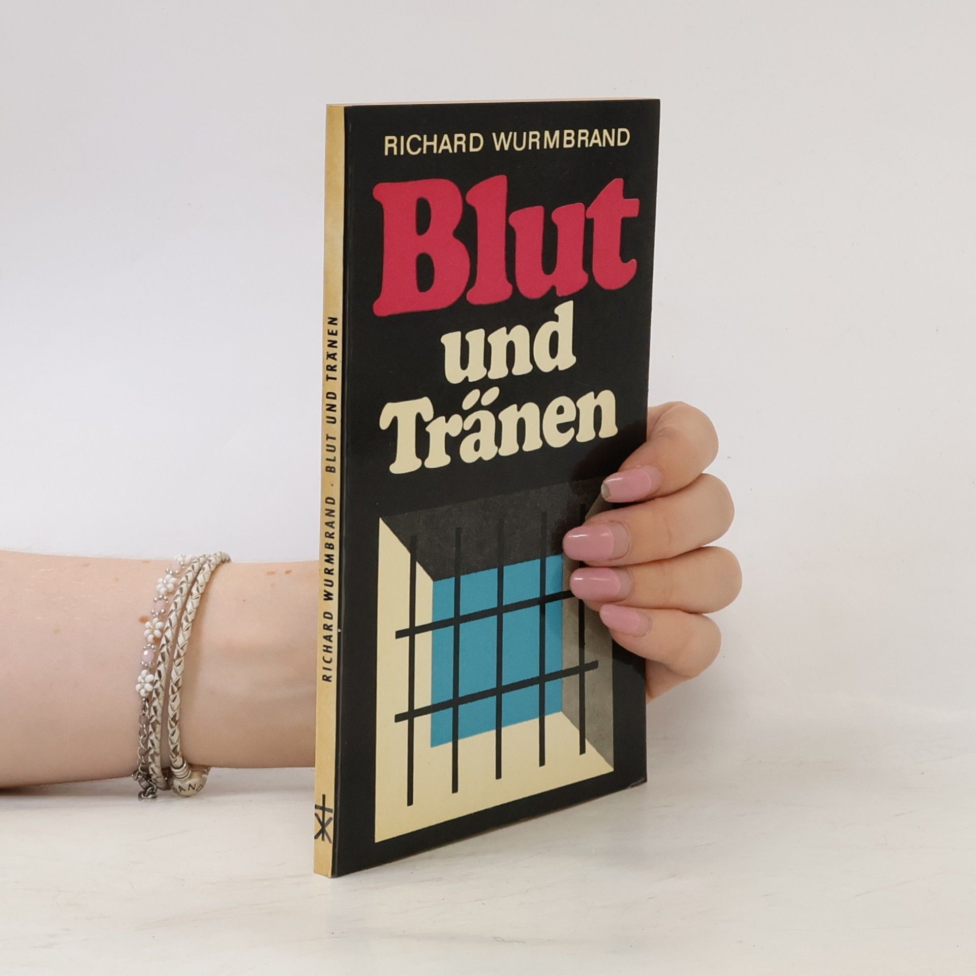 Richard Wurmbrand Blut und Tränen