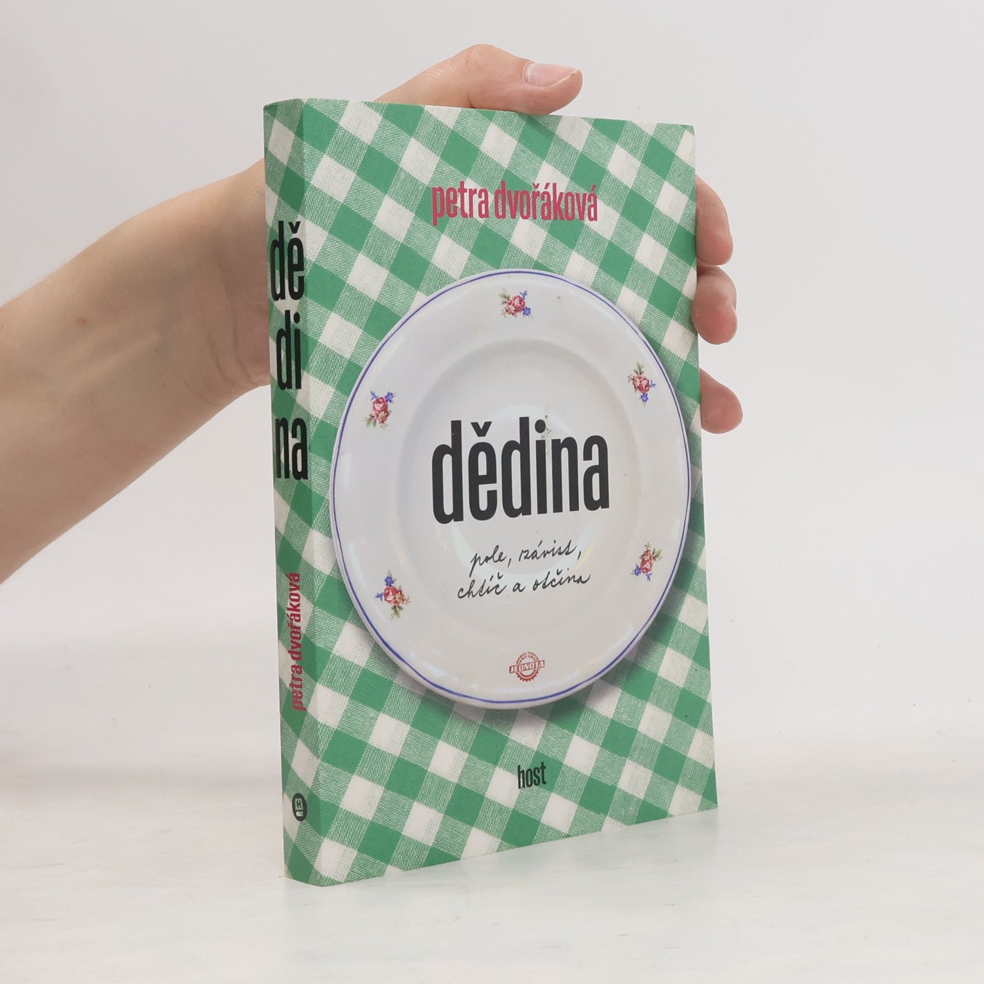 Petra Dvořáková Dědina. Pole, závist, chtíč a otčina