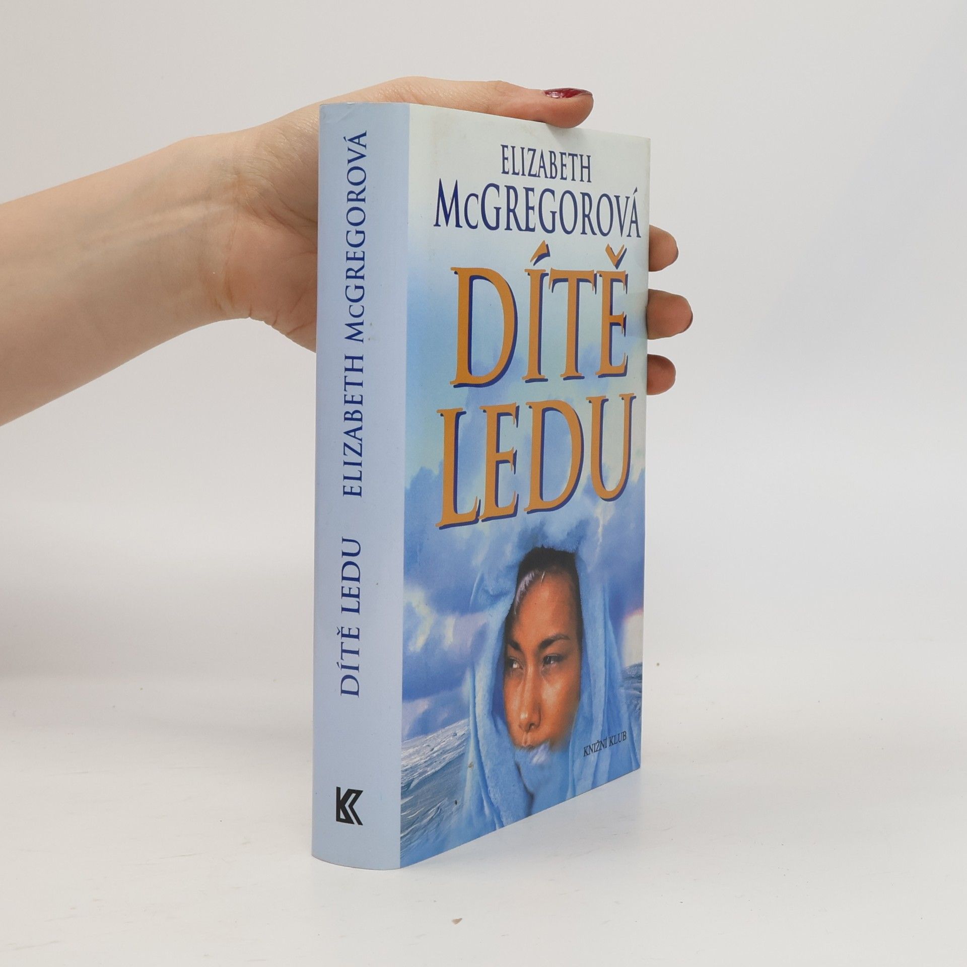 Elizabeth McGregor Dítě ledu