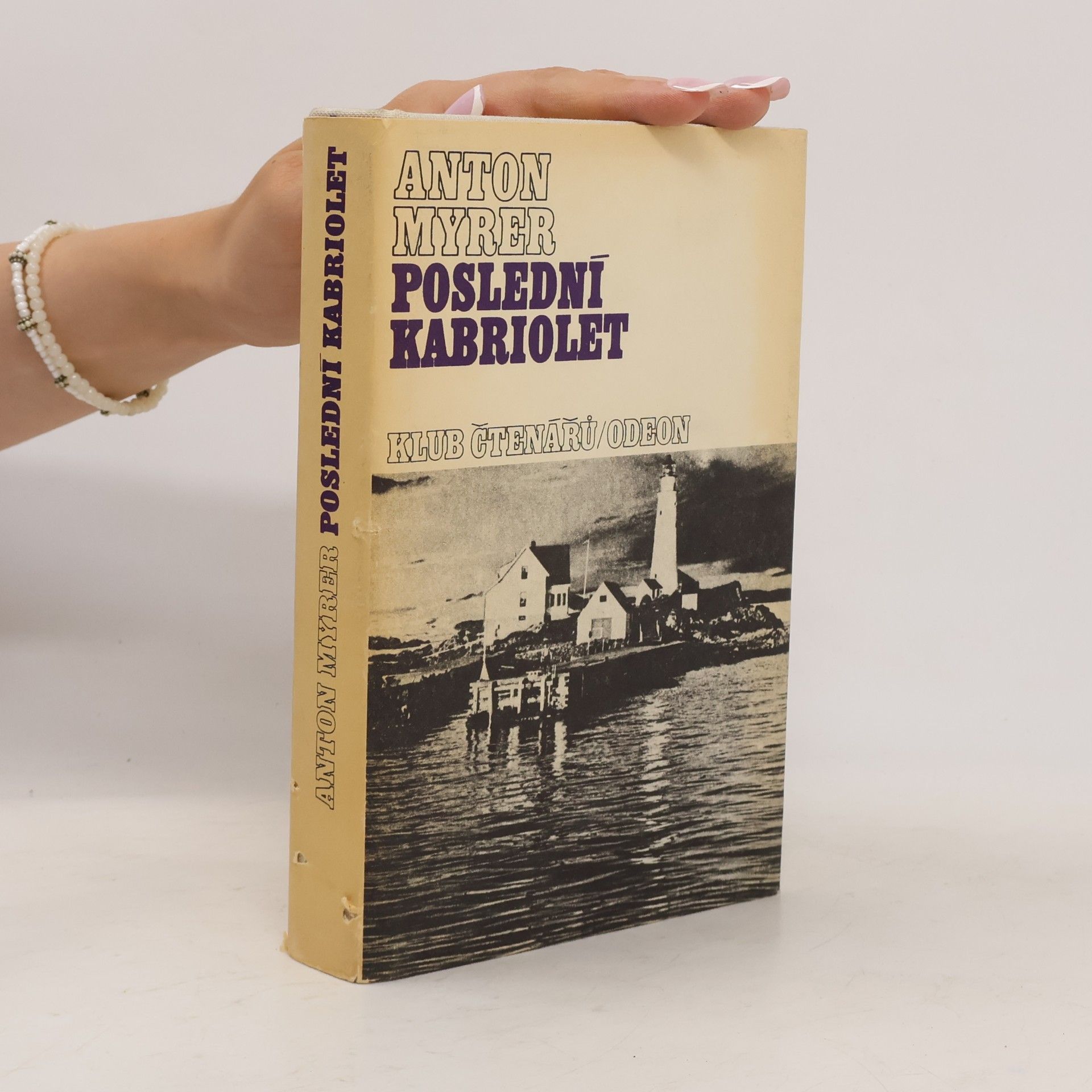 Anton Myrer Poslední kabriolet