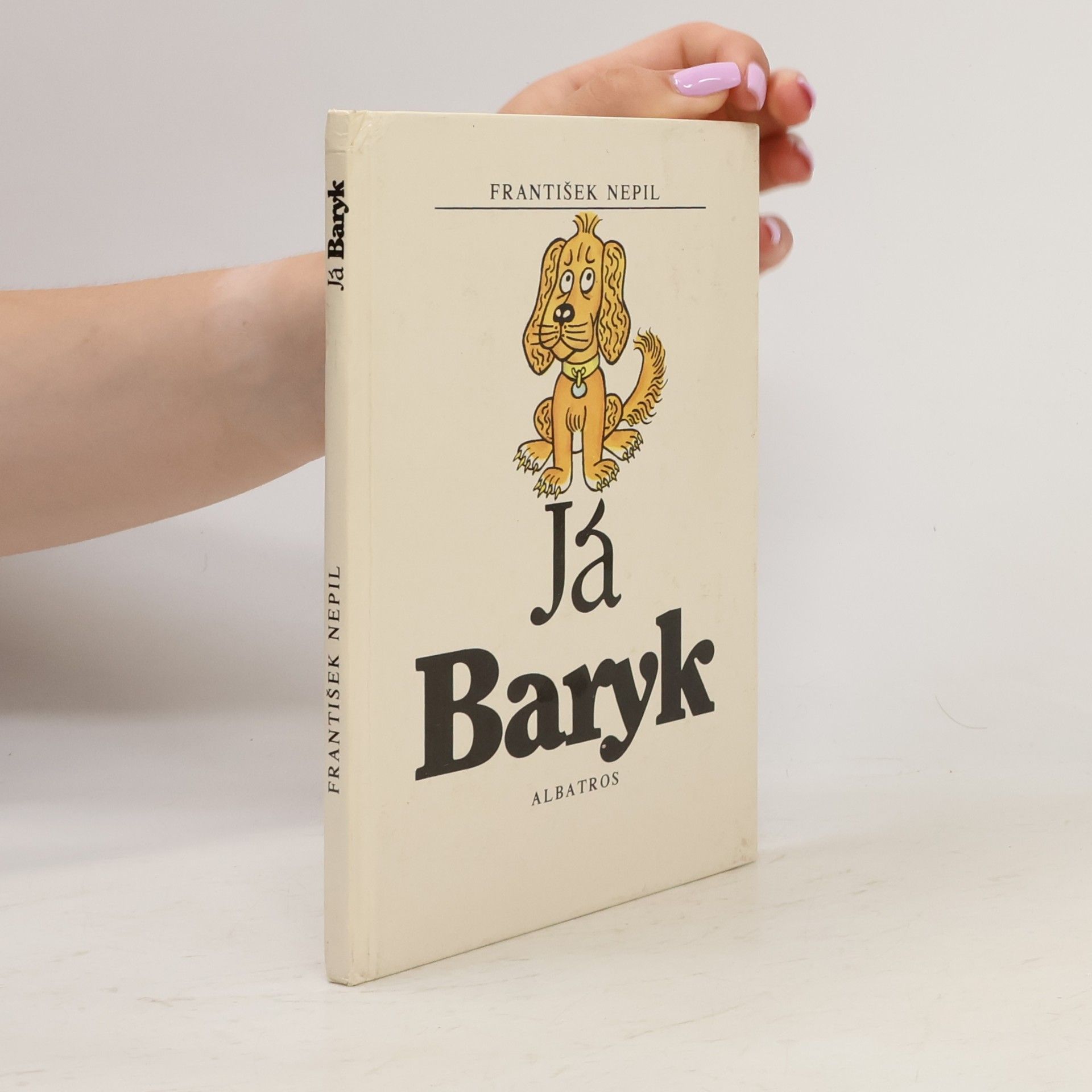 František Nepil Já Baryk