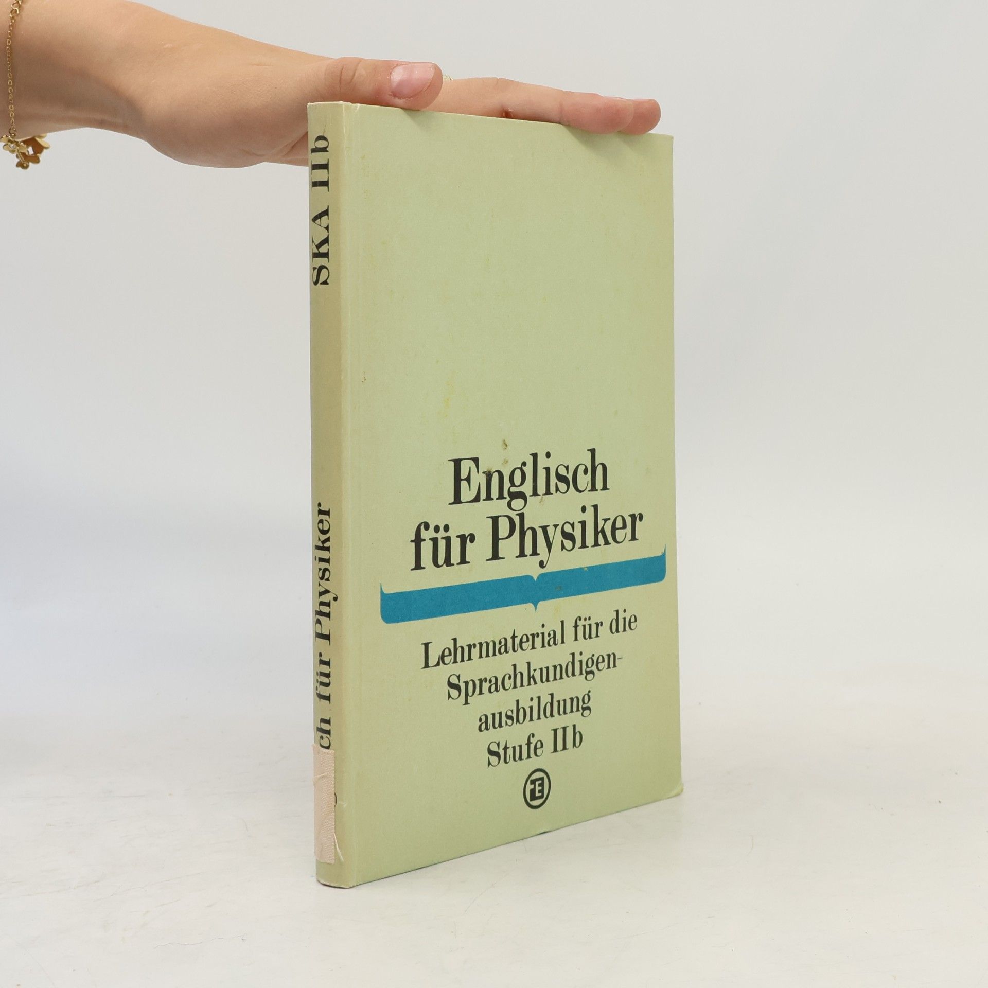 Autorenkollektiv Englisch für Physiker IIb.