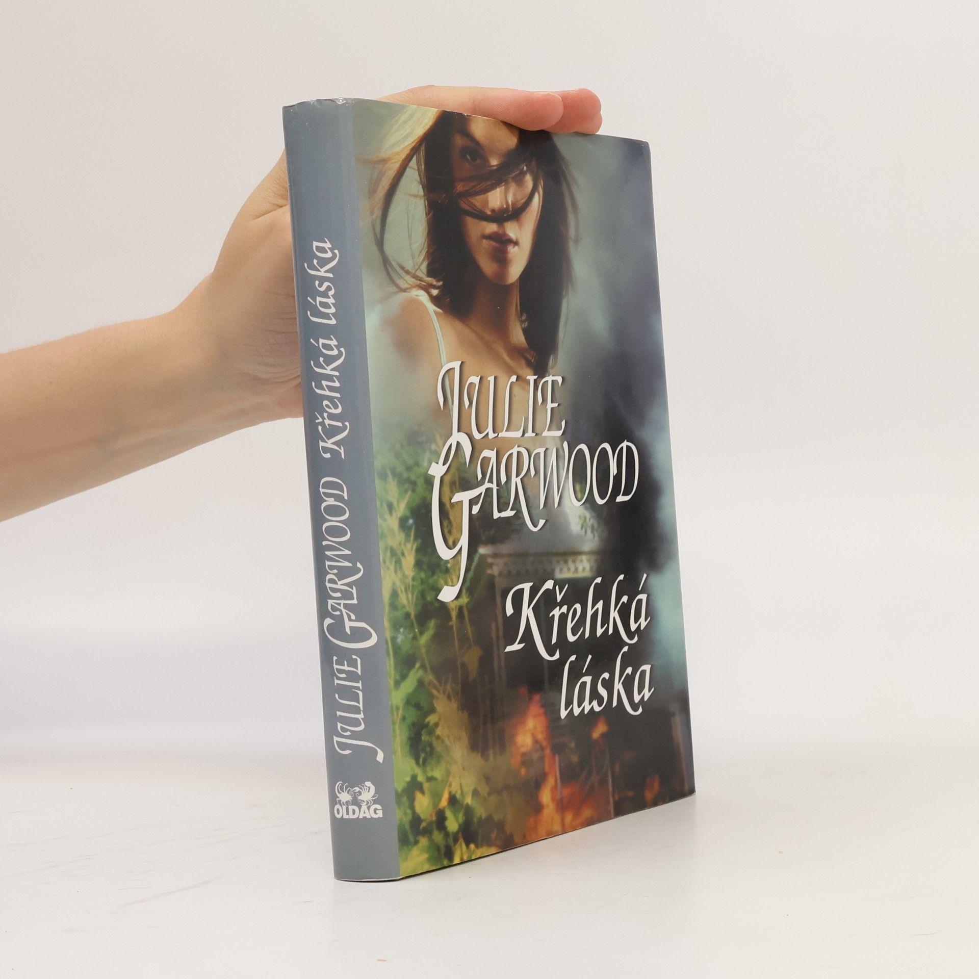 Julie Garwood Křehká láska