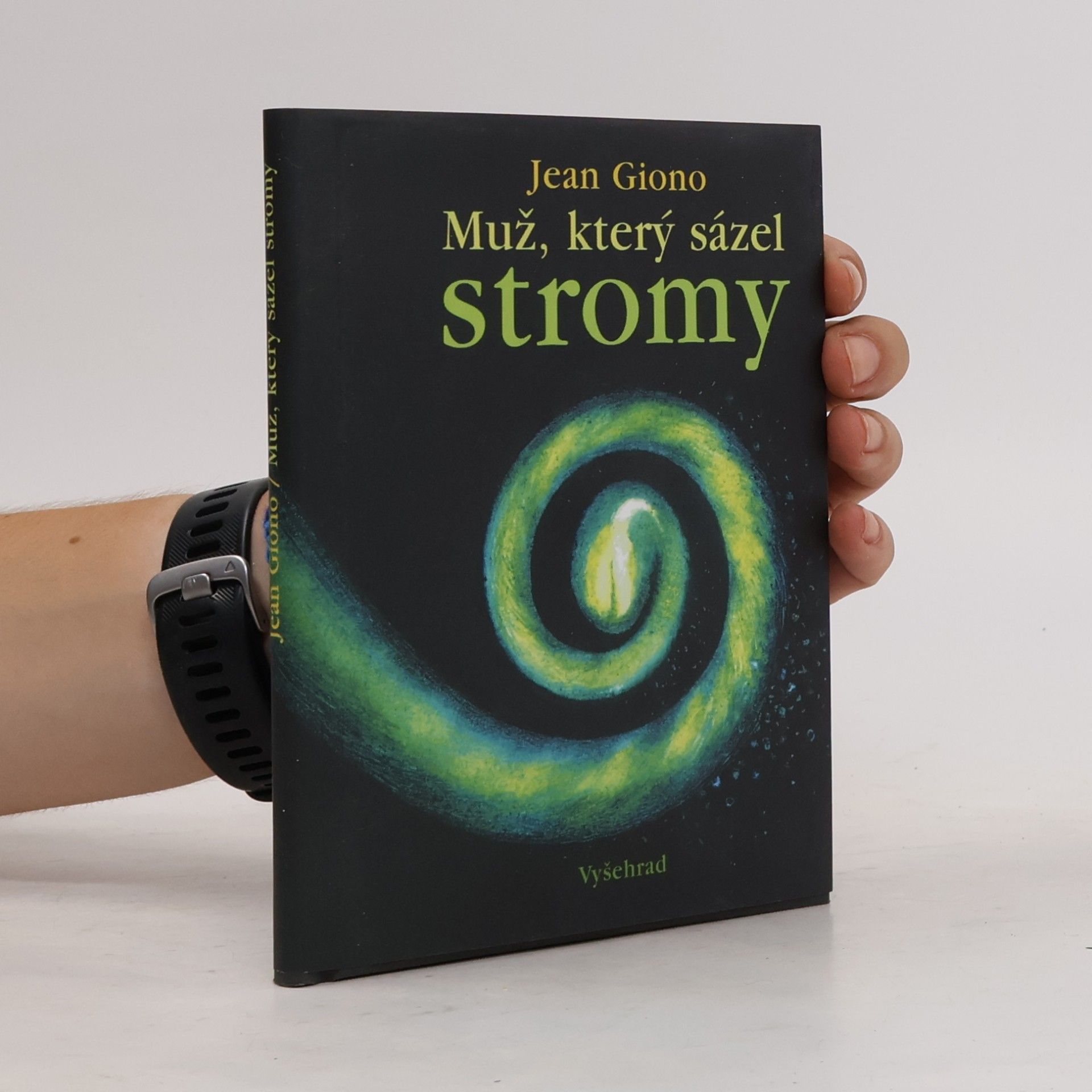 Jean Giono Muž, který sázel stromy