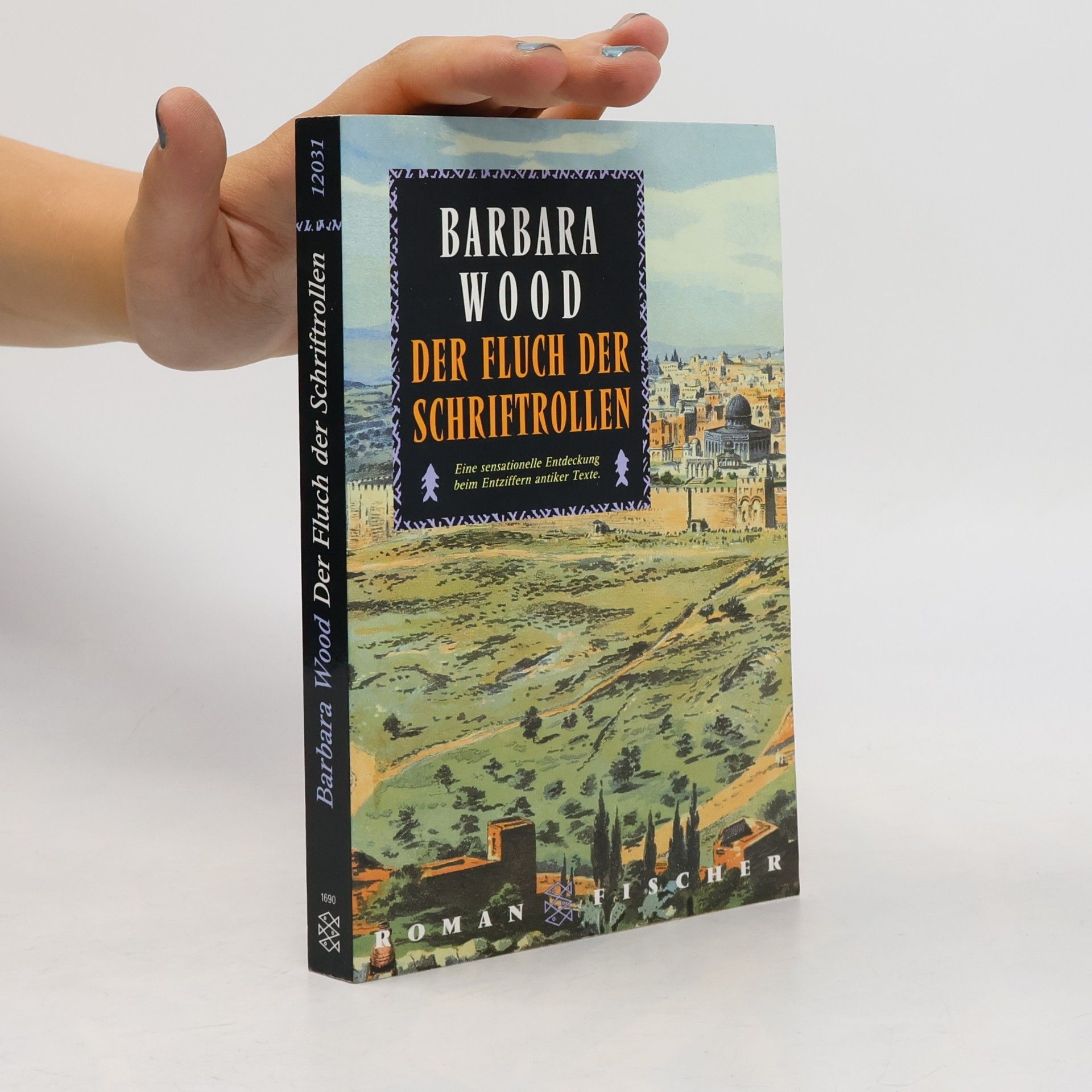 Barbara Wood Der Fluch der Schriftrollen