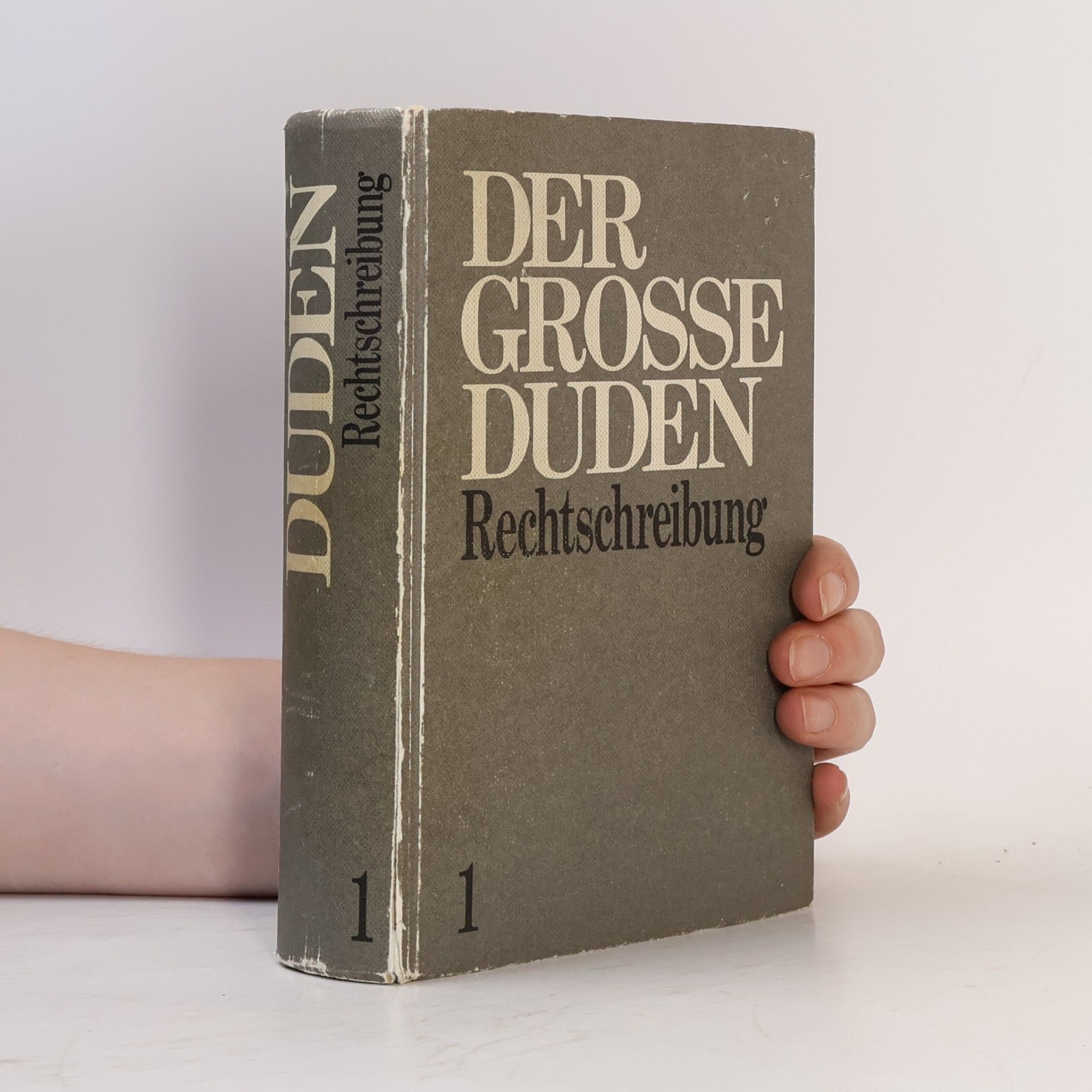 Various authors Der Grossen Duden. Rechtschreibung 1