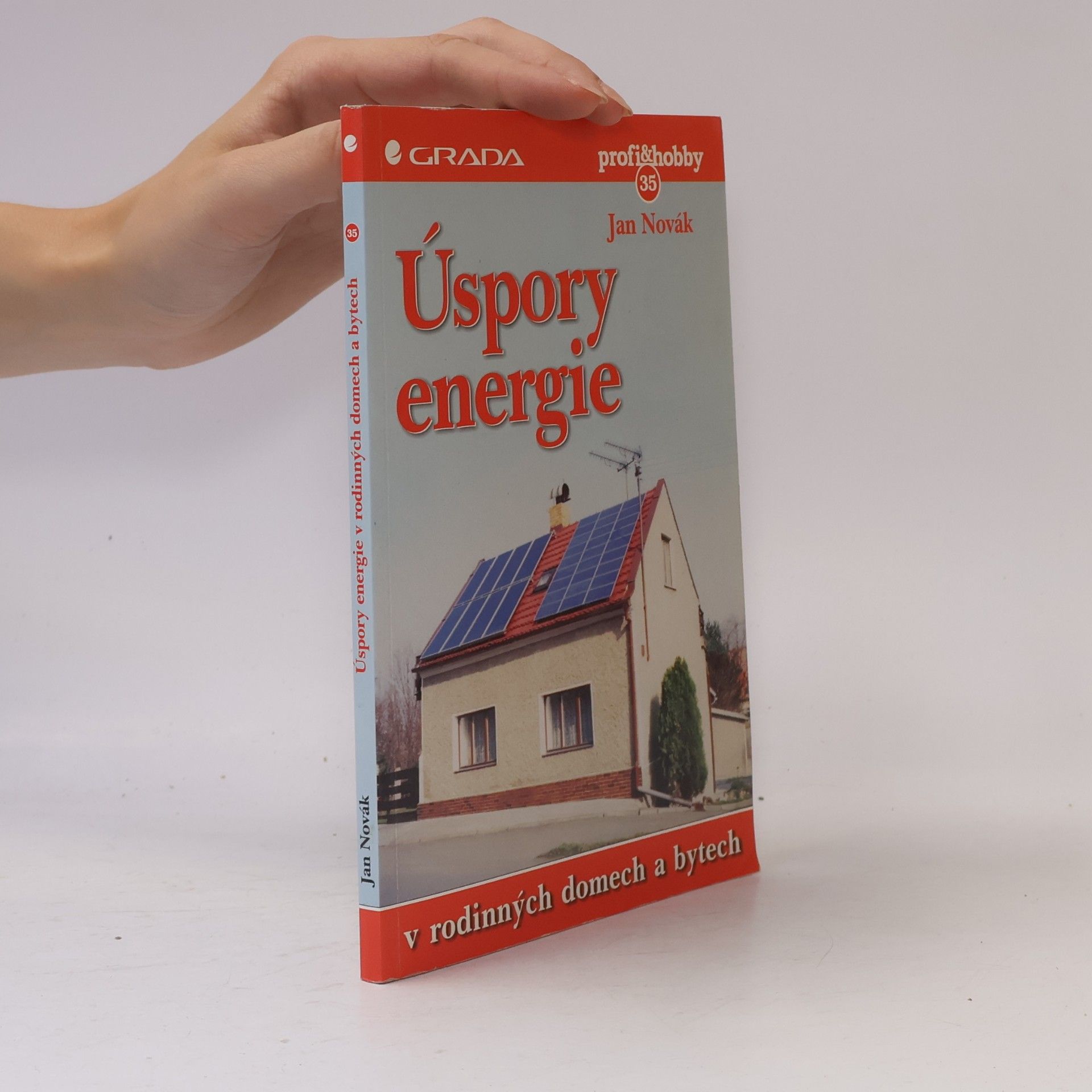 Adam Novák Úspory energie v rodinných domech a bytech