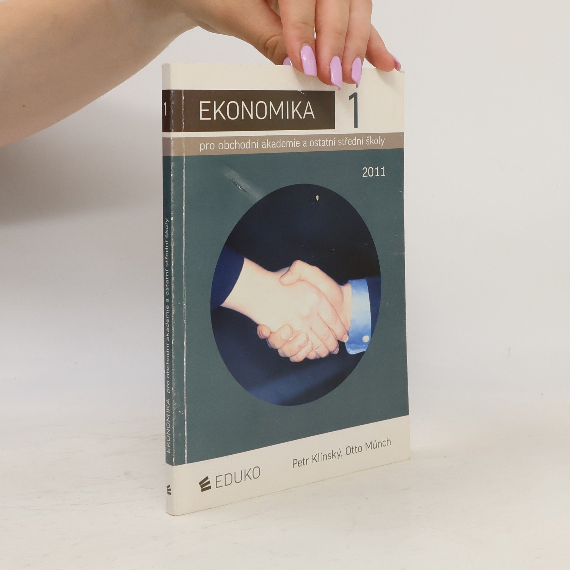 Otto Münch Ekonomika pro obchodní akademie a ostatní střední školy