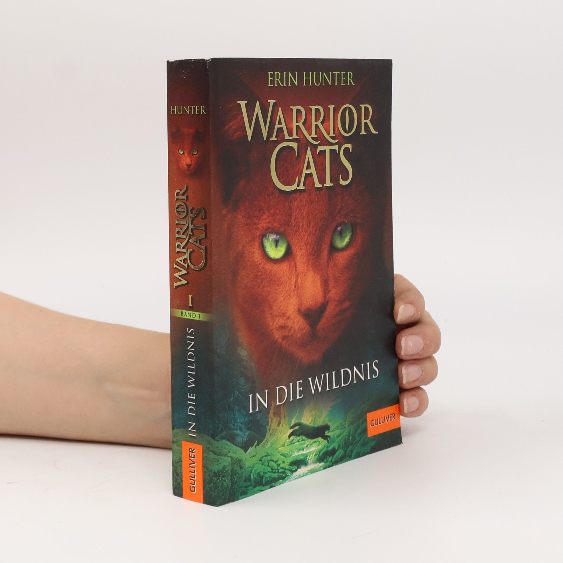 Erin Hunter Warrior Cats. In die Wildnis