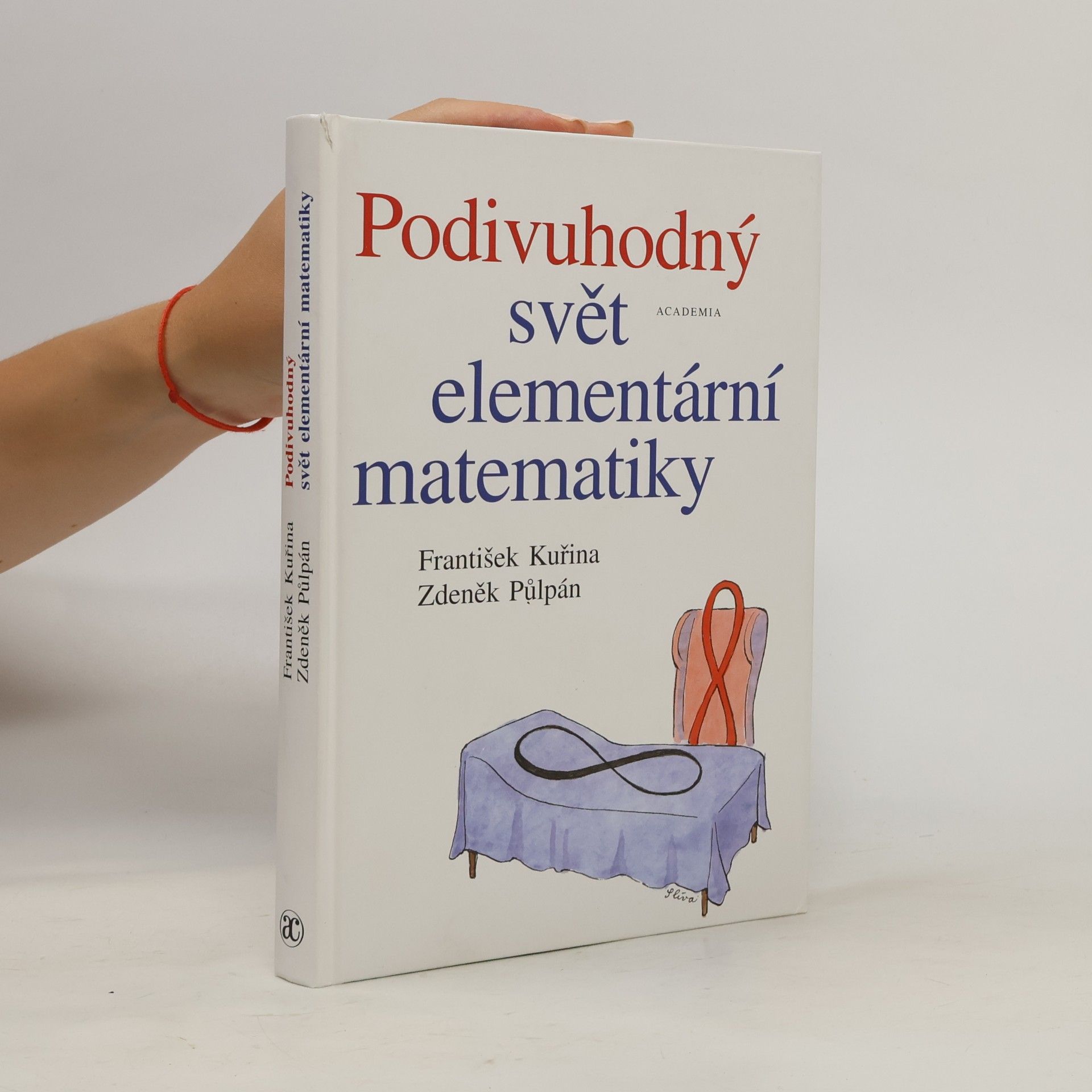 Podivuhodný svět elementární matematiky. Elementární matematika čtená podruhé