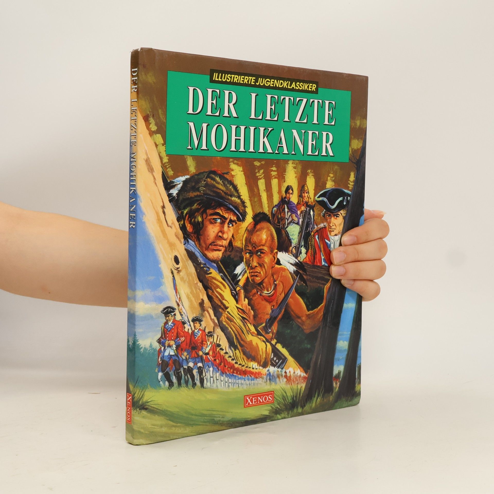 Various authors Der letzte Mohikaner
