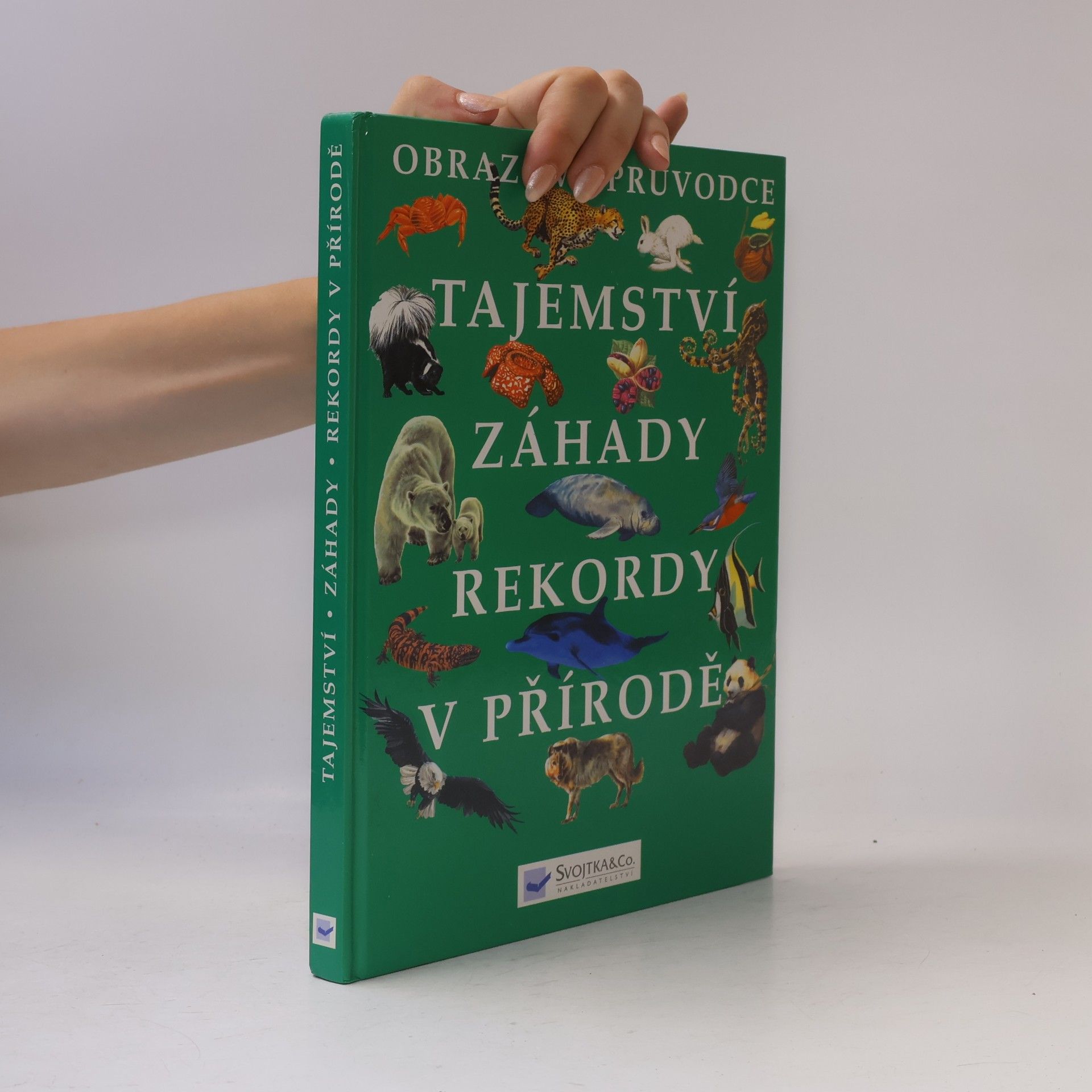 Collectif d'auteurs Tajemství, záhady, rekordy v přírodě