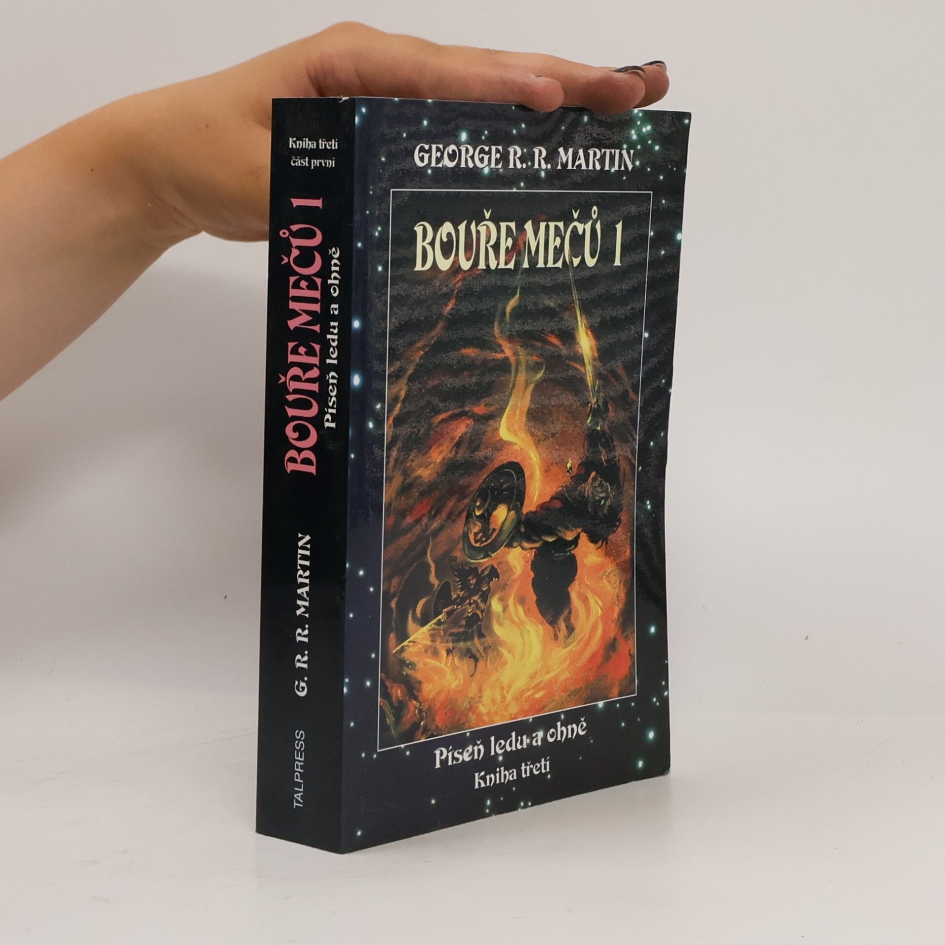 George R. R. Martin Bouře mečů. Část první