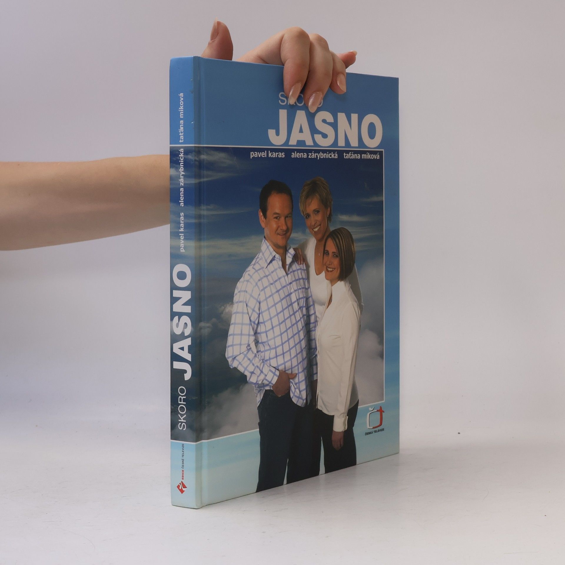 Taťána Míková Skoro jasno: průvodce televizní předpovědí počasí
