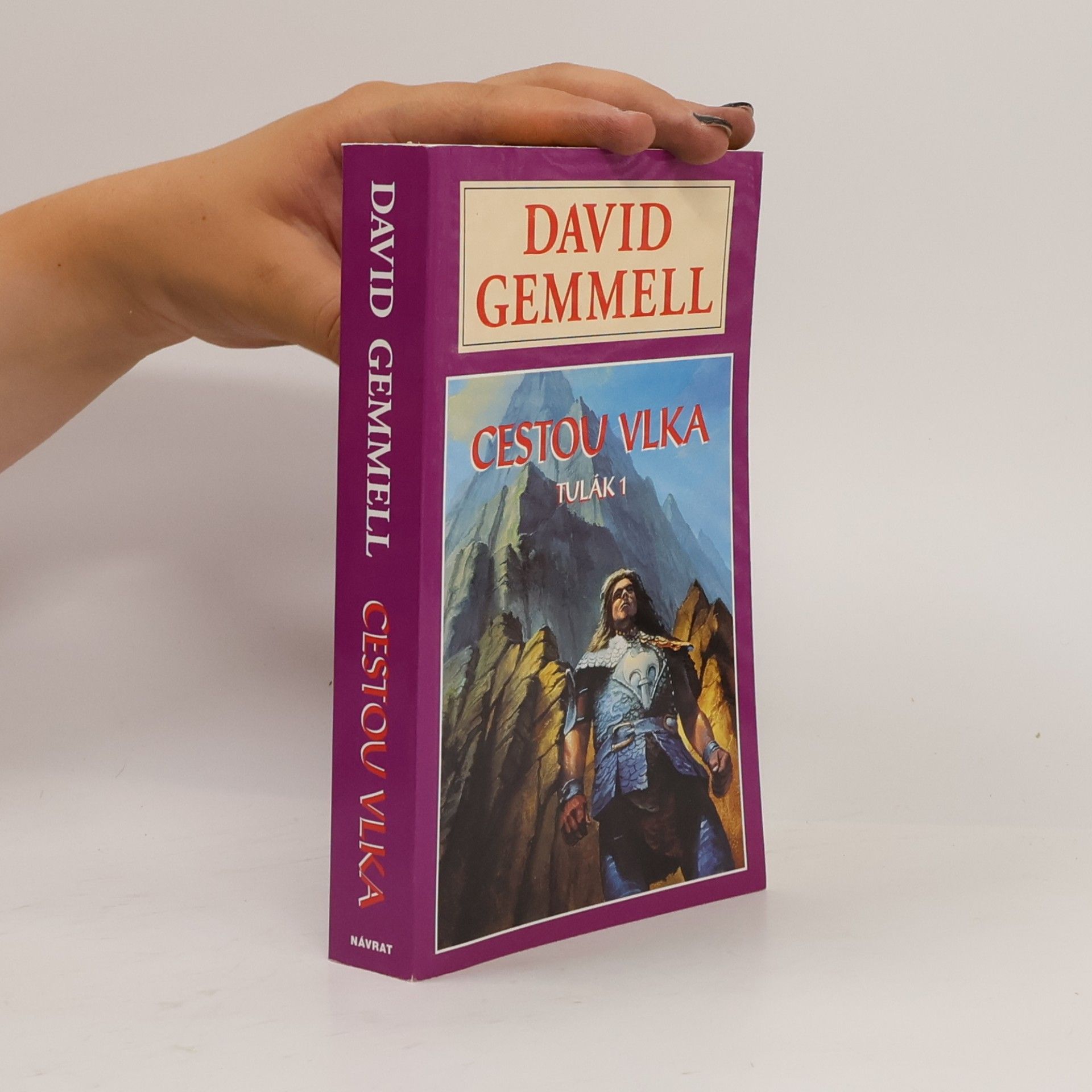David Gemmell Tulák 1 - Cestou vlka