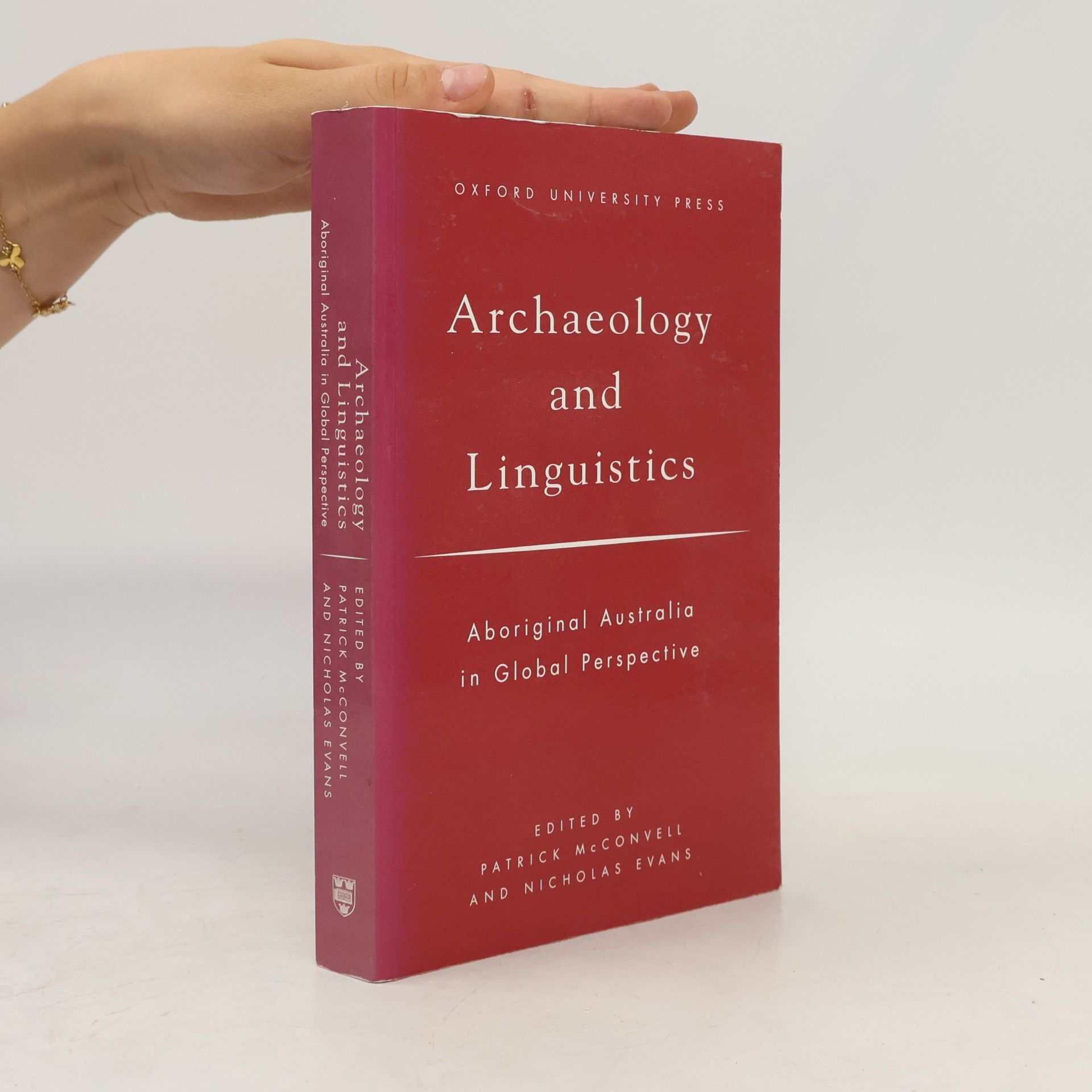 Patrick McConvell Archaeology and Linguistics