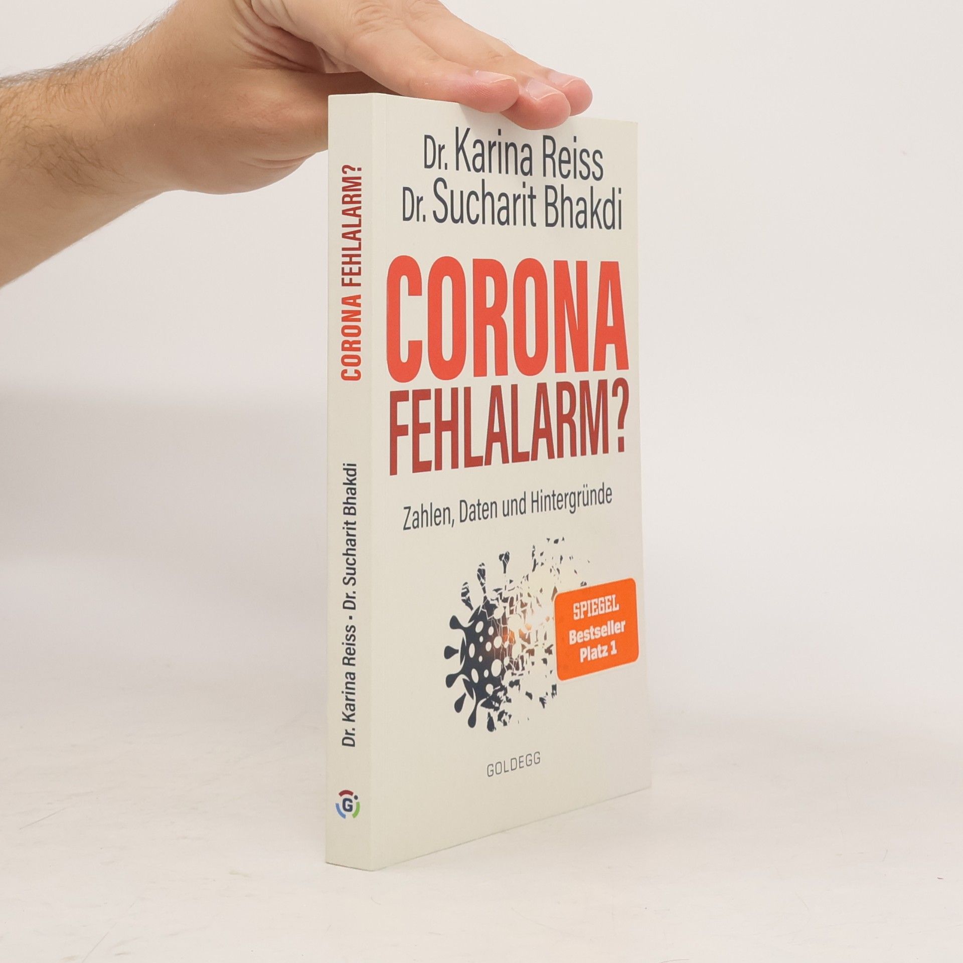 Karina Reiß Corona Fehlalarm? : Daten, Fakten, Hintergründe