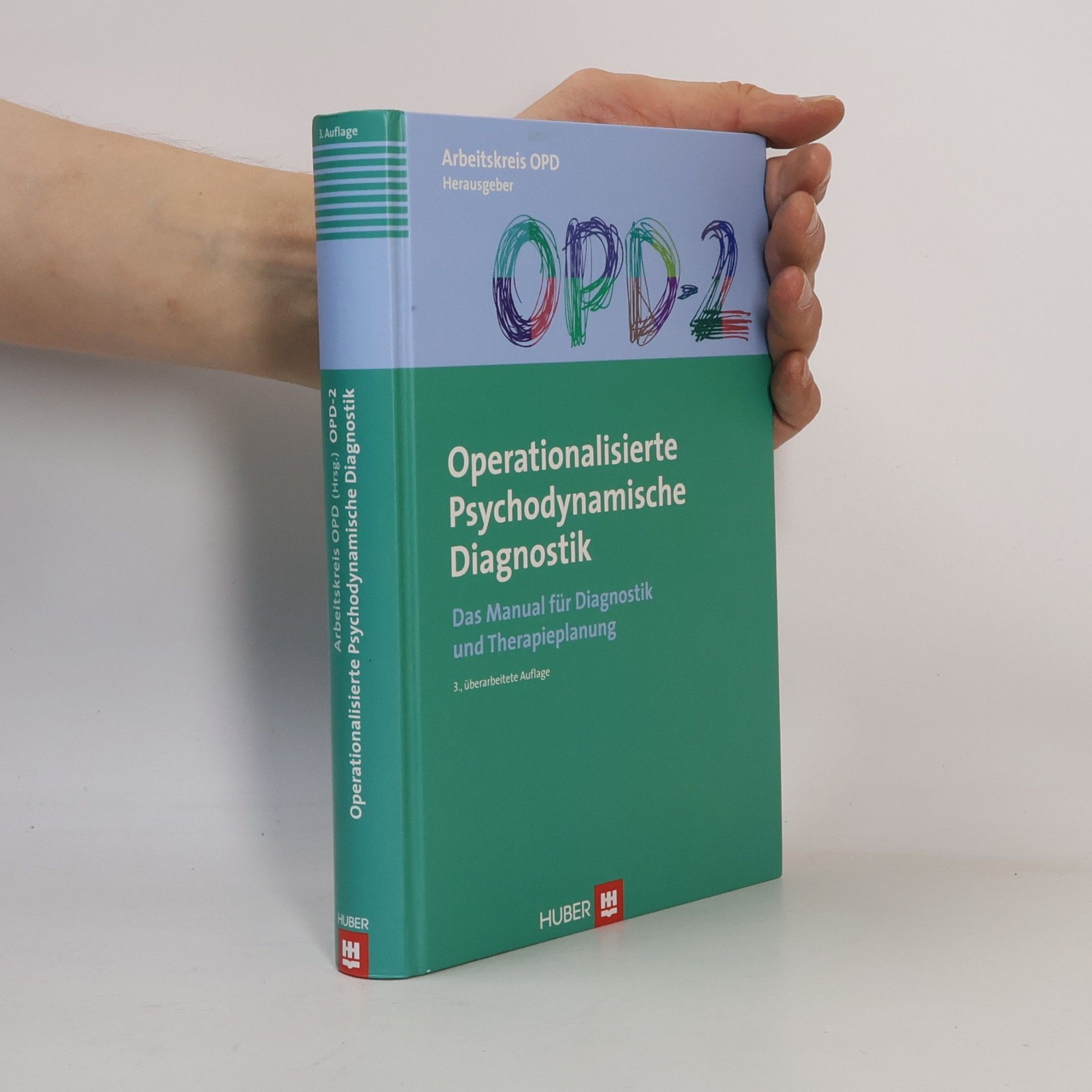 Melanie Stasch Operationalisierte psychodynamische Diagnostik OPD-2