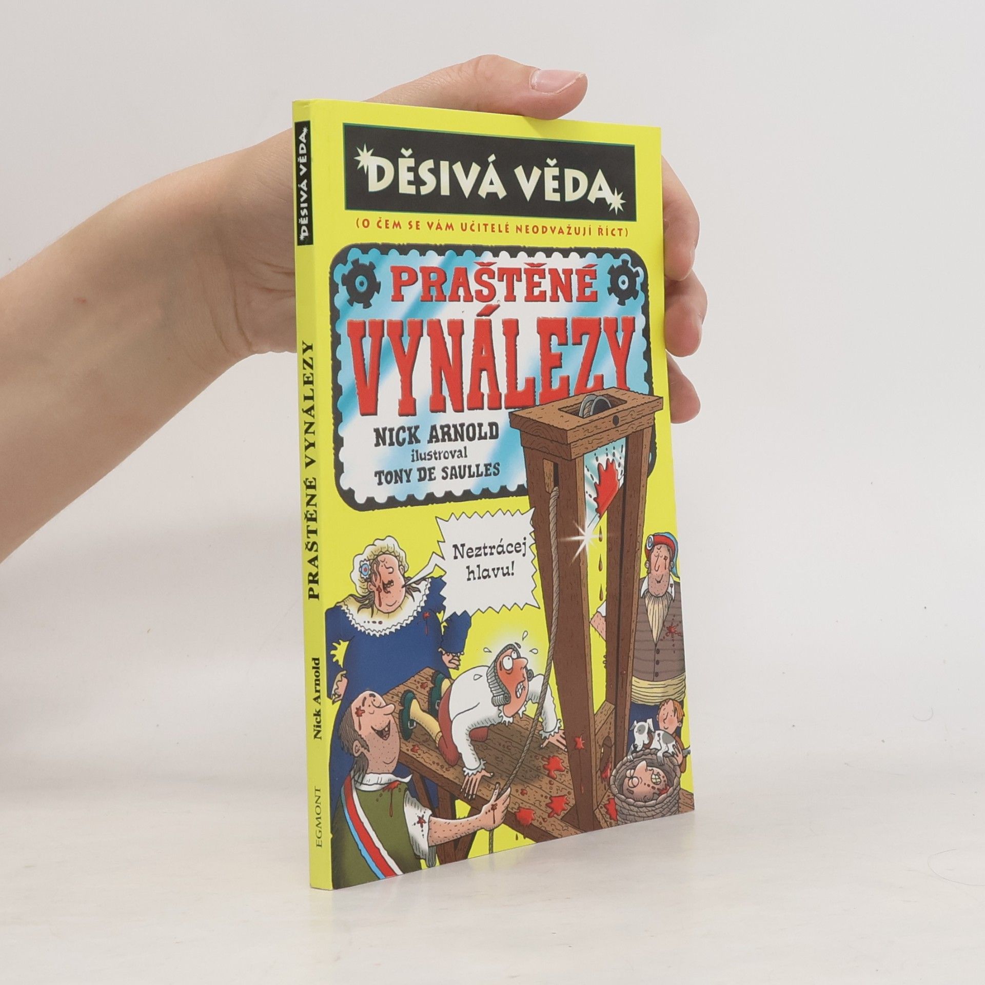 Nick Arnold Praštěné vynálezy