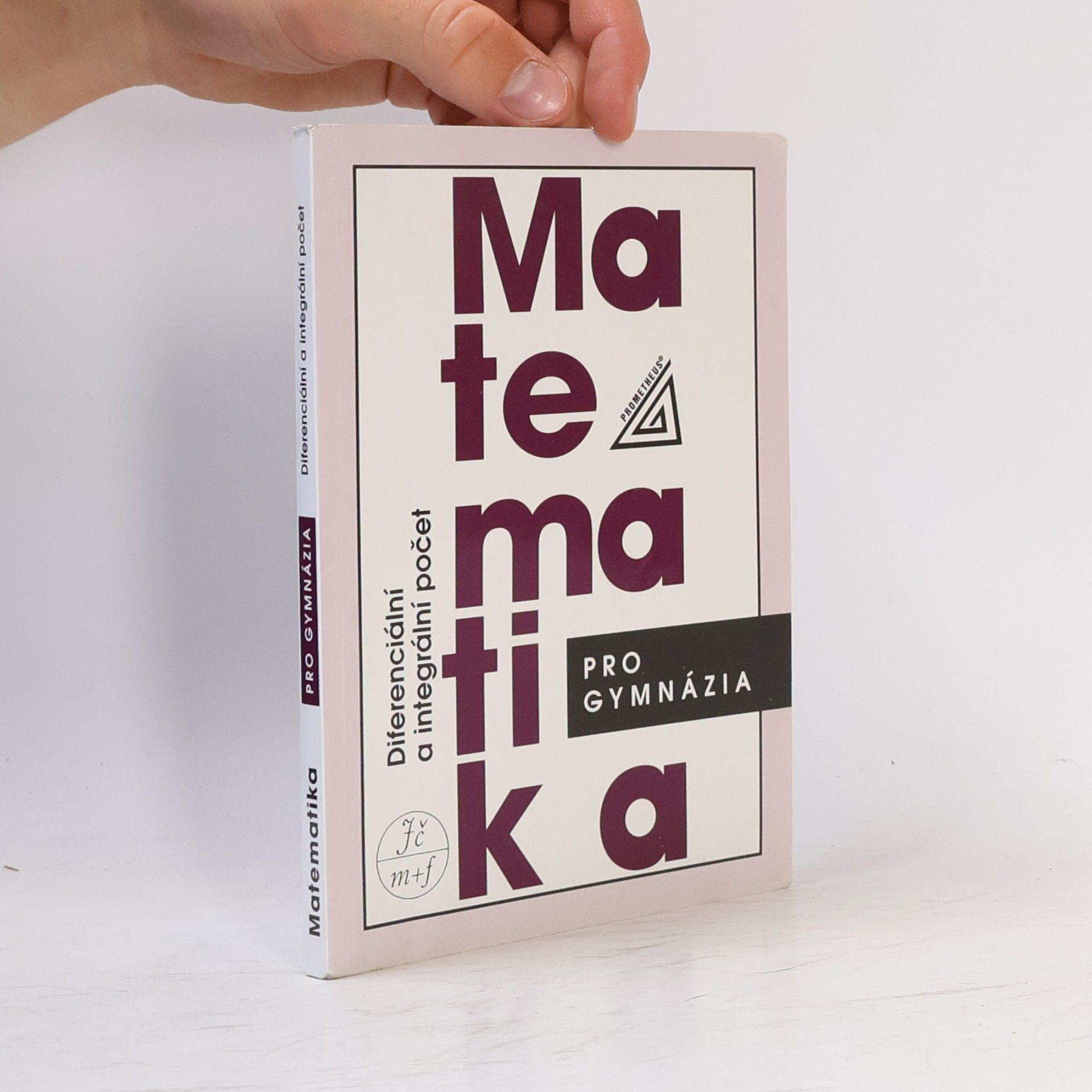Dag Hrubý Matematika pro gymnázia