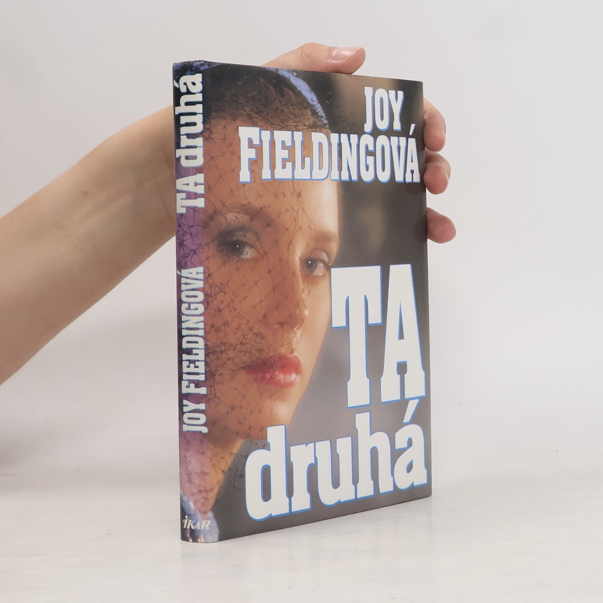 Joy Fielding Ta druhá