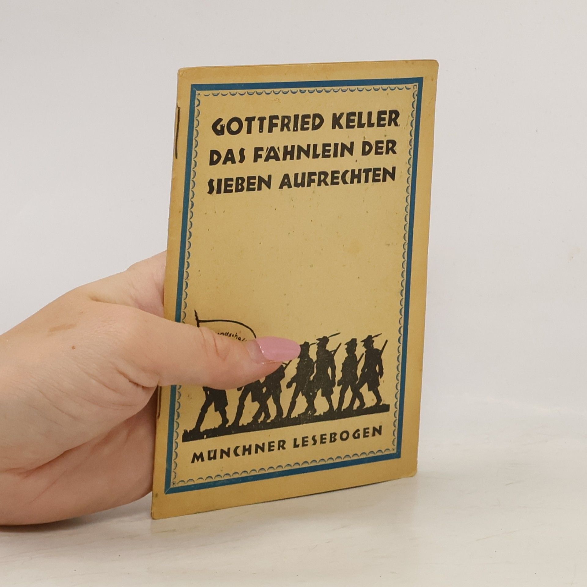 Gottfried Keller Das Fähnlein Der Sieben Aufrechten