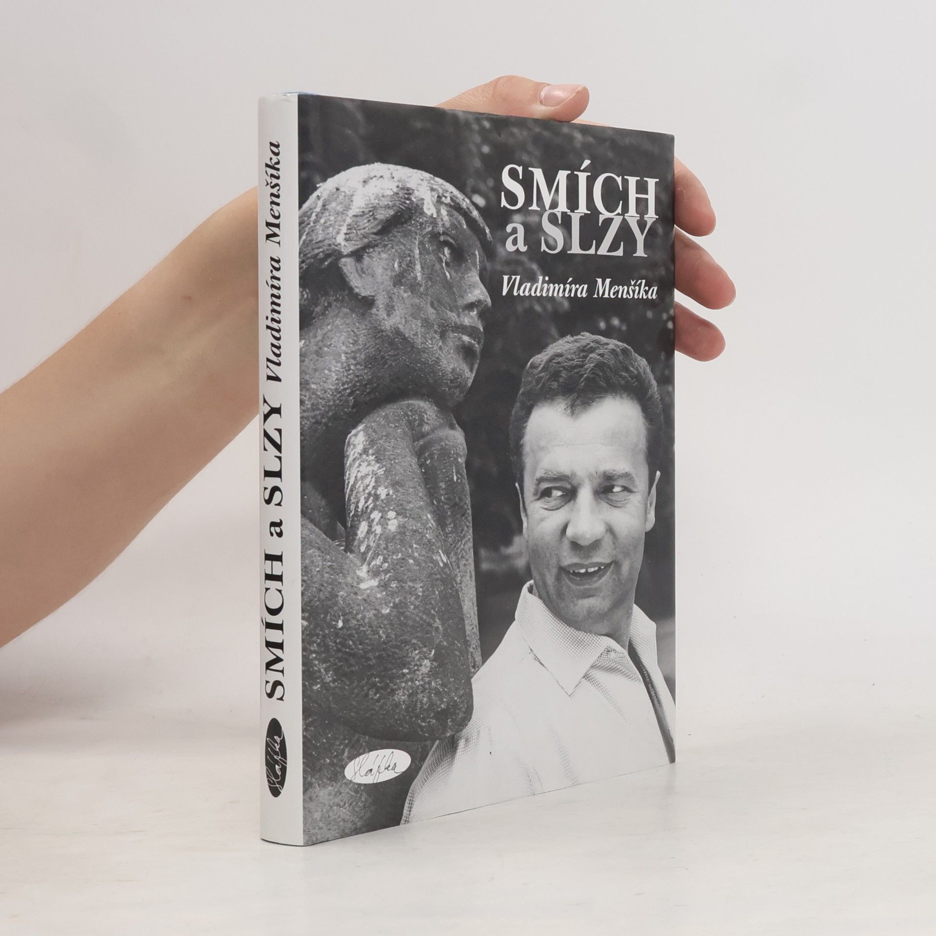 Slávka Kopecká Smích a slzy Vladimíra Menšíka