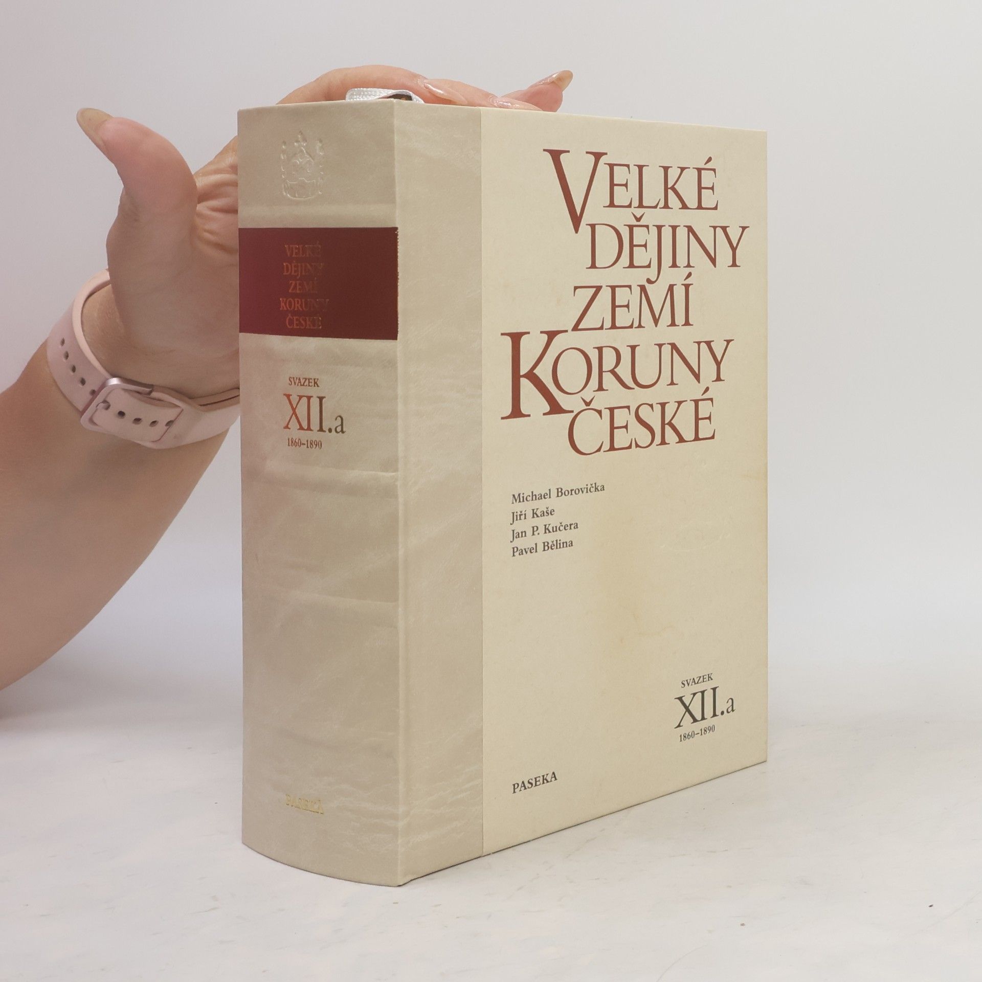 Velké dějiny zemí Koruny české. Svazek XII.a, 1860–1890