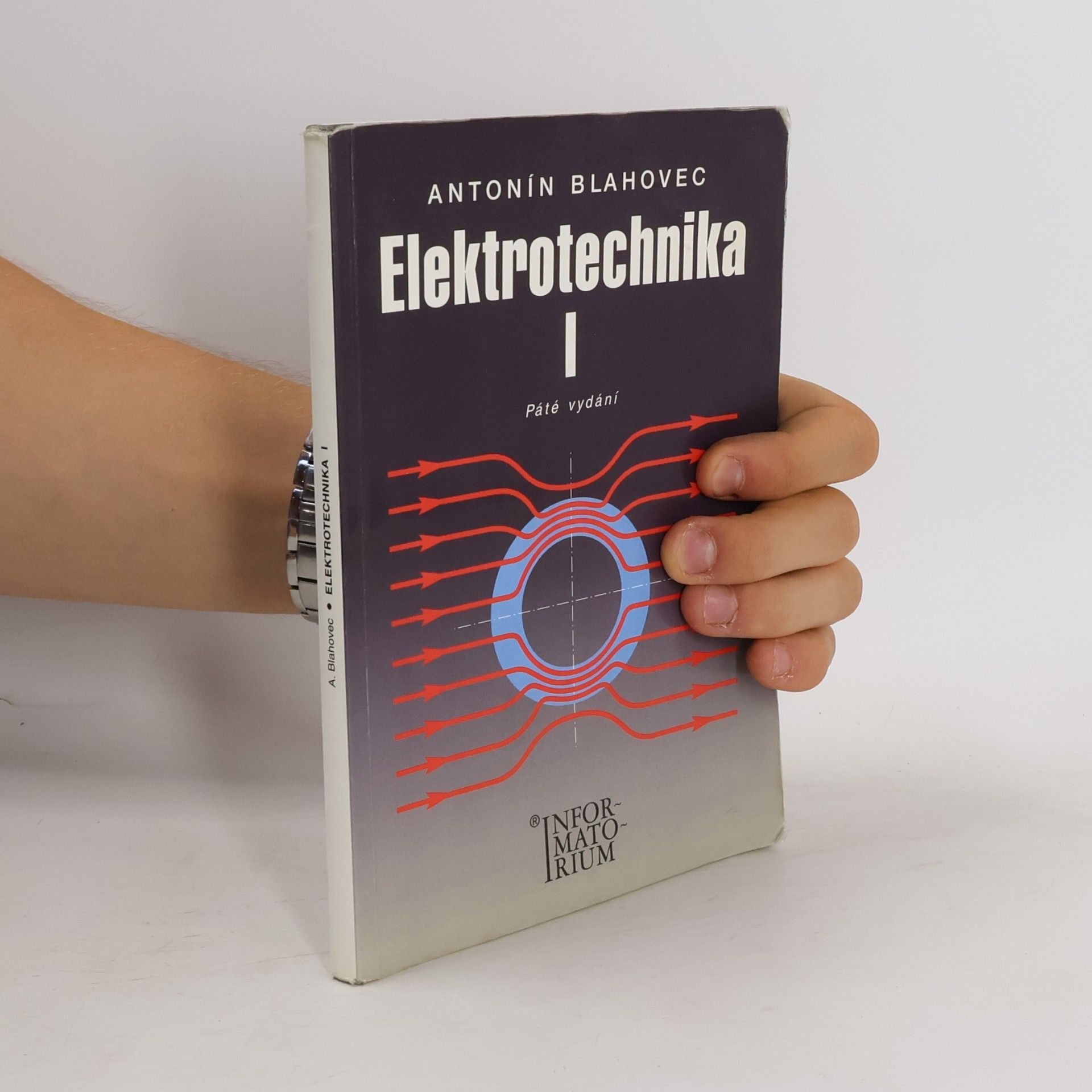 Antonín Blahovec Elektrotechnika. I